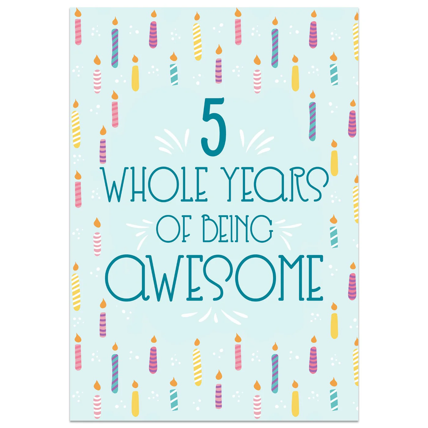5 Whole Years of Being Awesome - 5th Birthday Card