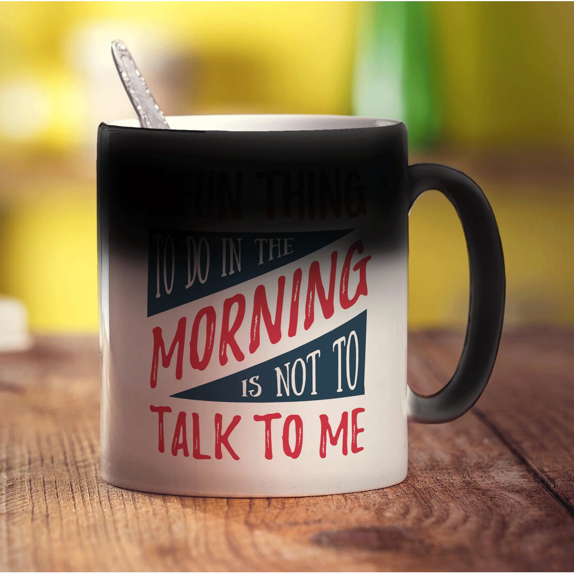 A Fun Thing To Do In The Morning is Not To Talk To Me Mug - Image 6
