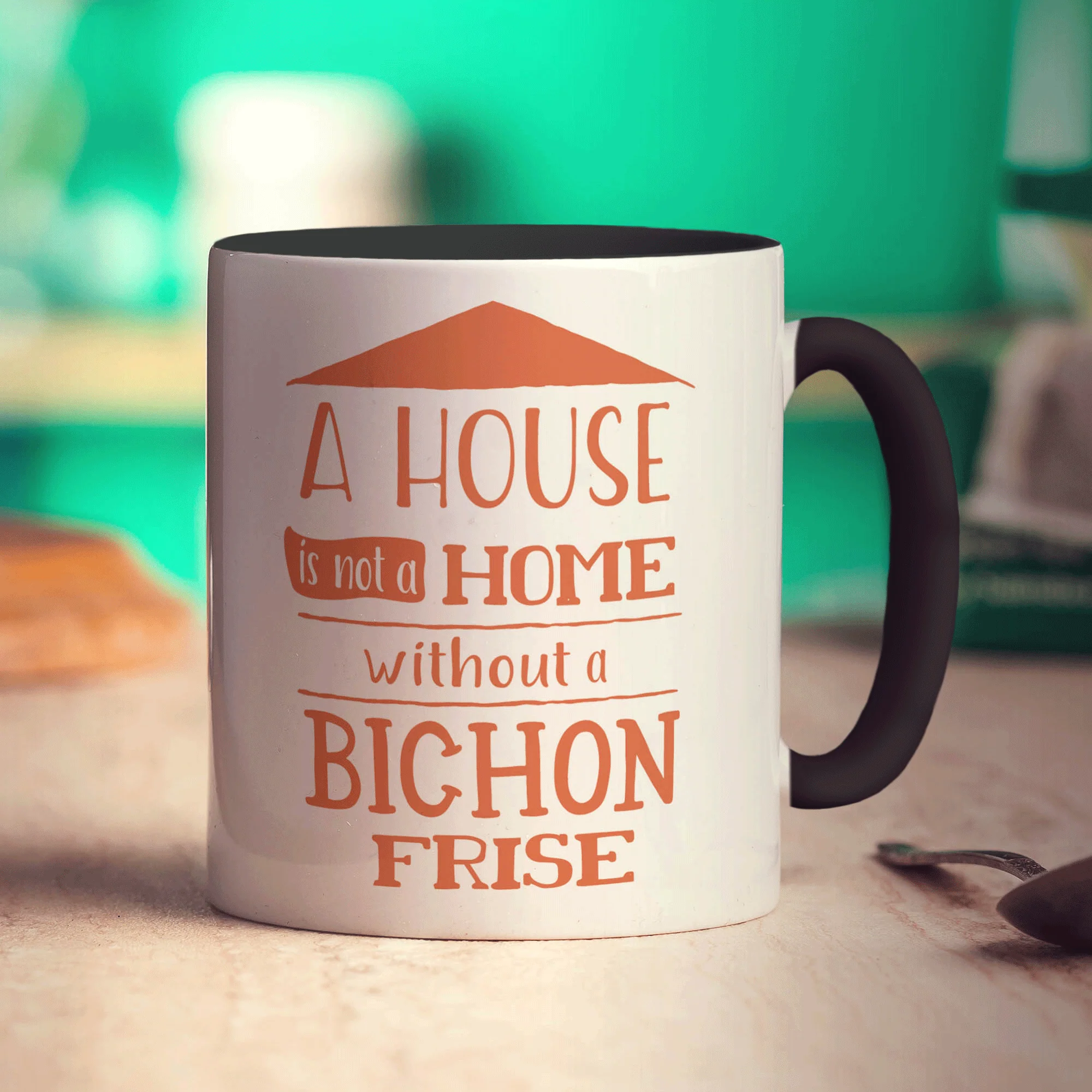 A House is not a Home Without a Bichon Frise Mug - Image 10