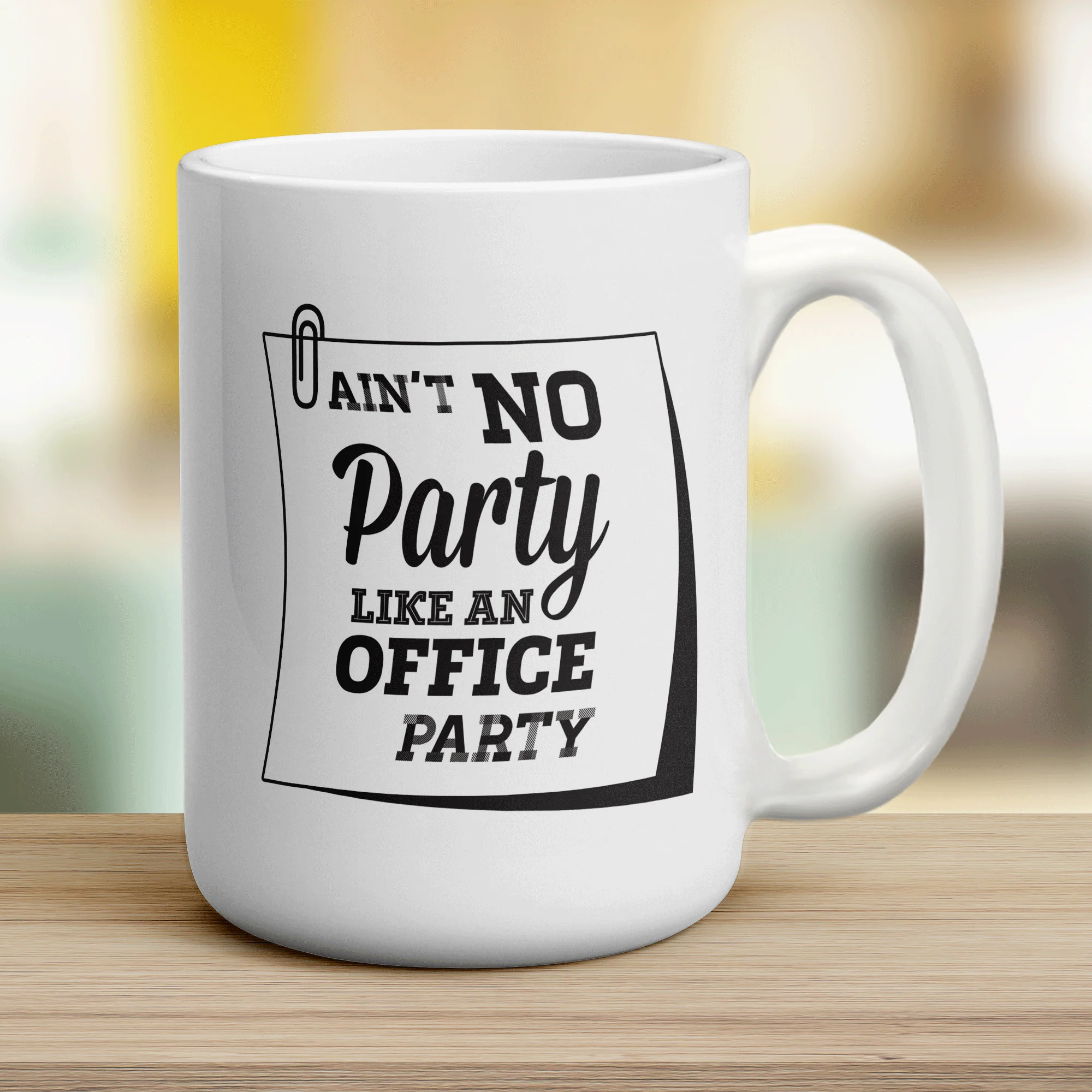 Ain't No Party Like an Office Party Mug - Image 12