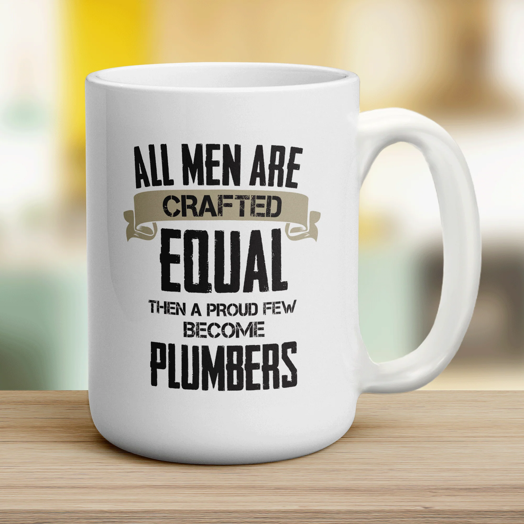 All Men Are Crafted Equal Then A Proud Few Become Plumbers Mug - Image 12