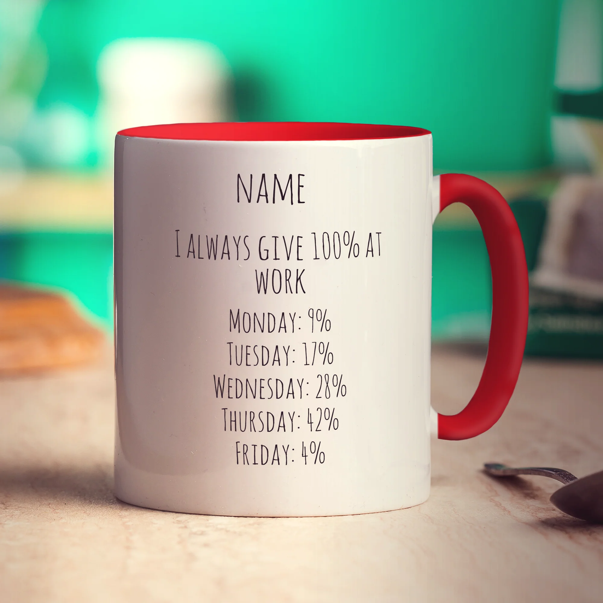I Always Give 100% at Work Personalised Mug - Image 11