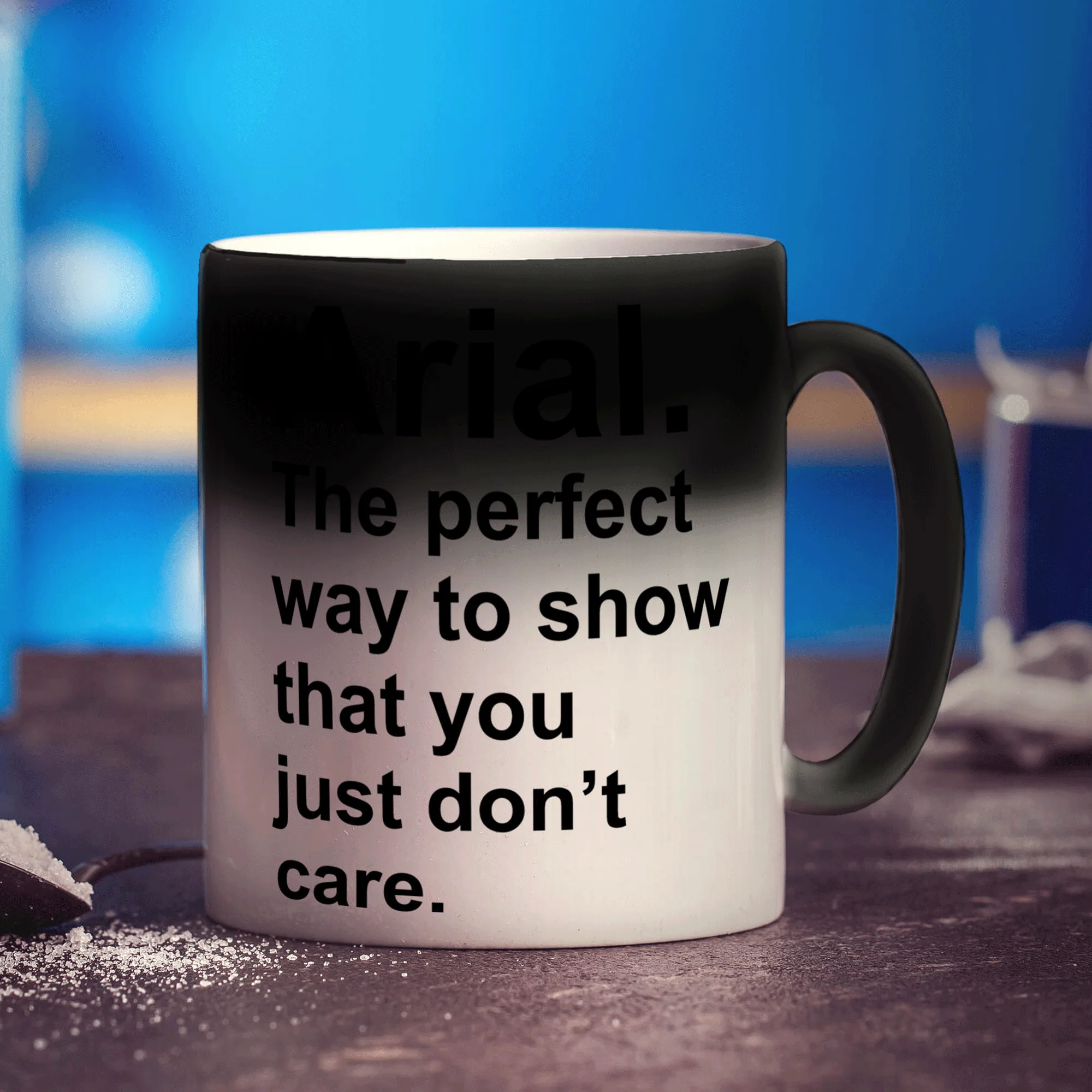 Arial. The Perfect way to Show That You Just Don't Care Mug - Image 6