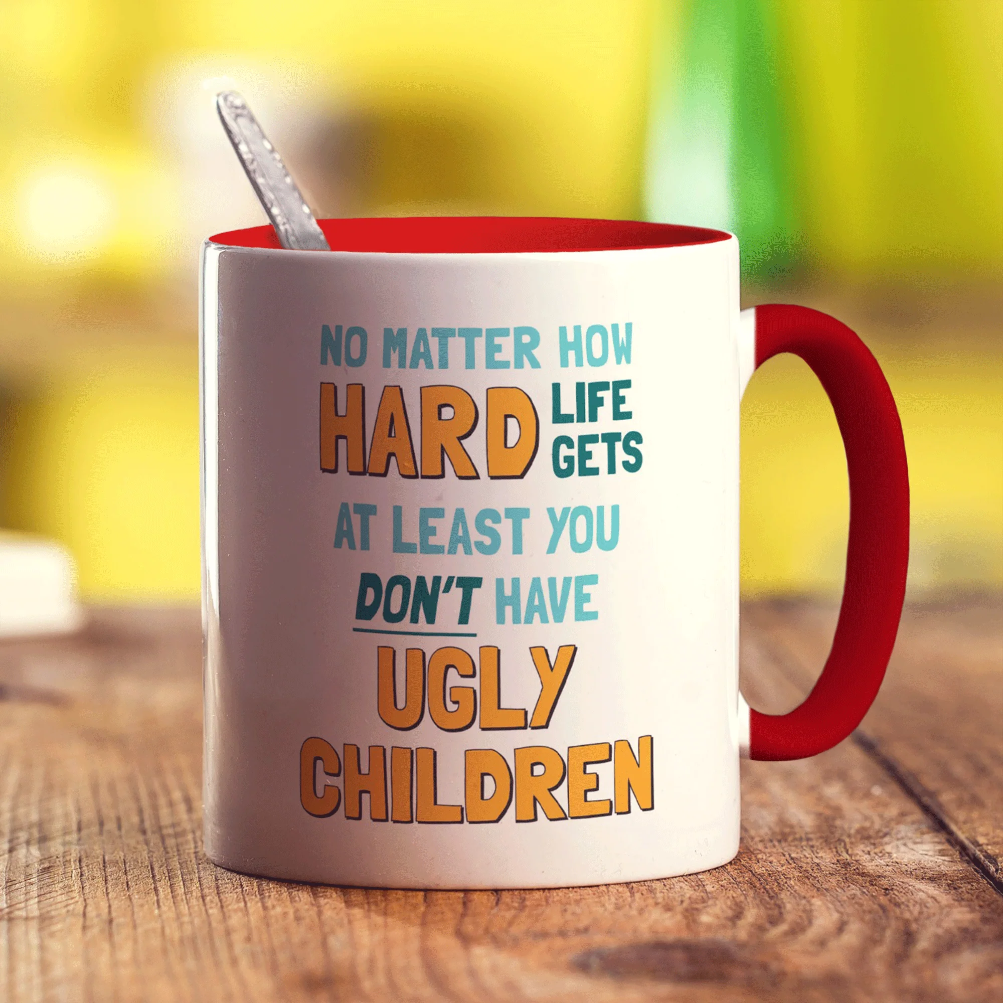 At Least You Don't Have Ugly Children - Image 13