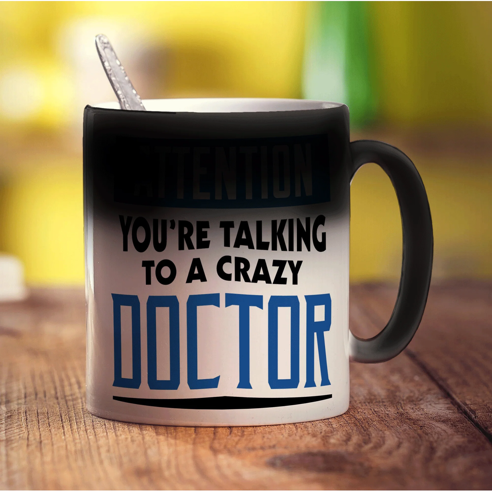 Attention You're Talking To a Crazy Doctor Mug - Image 6