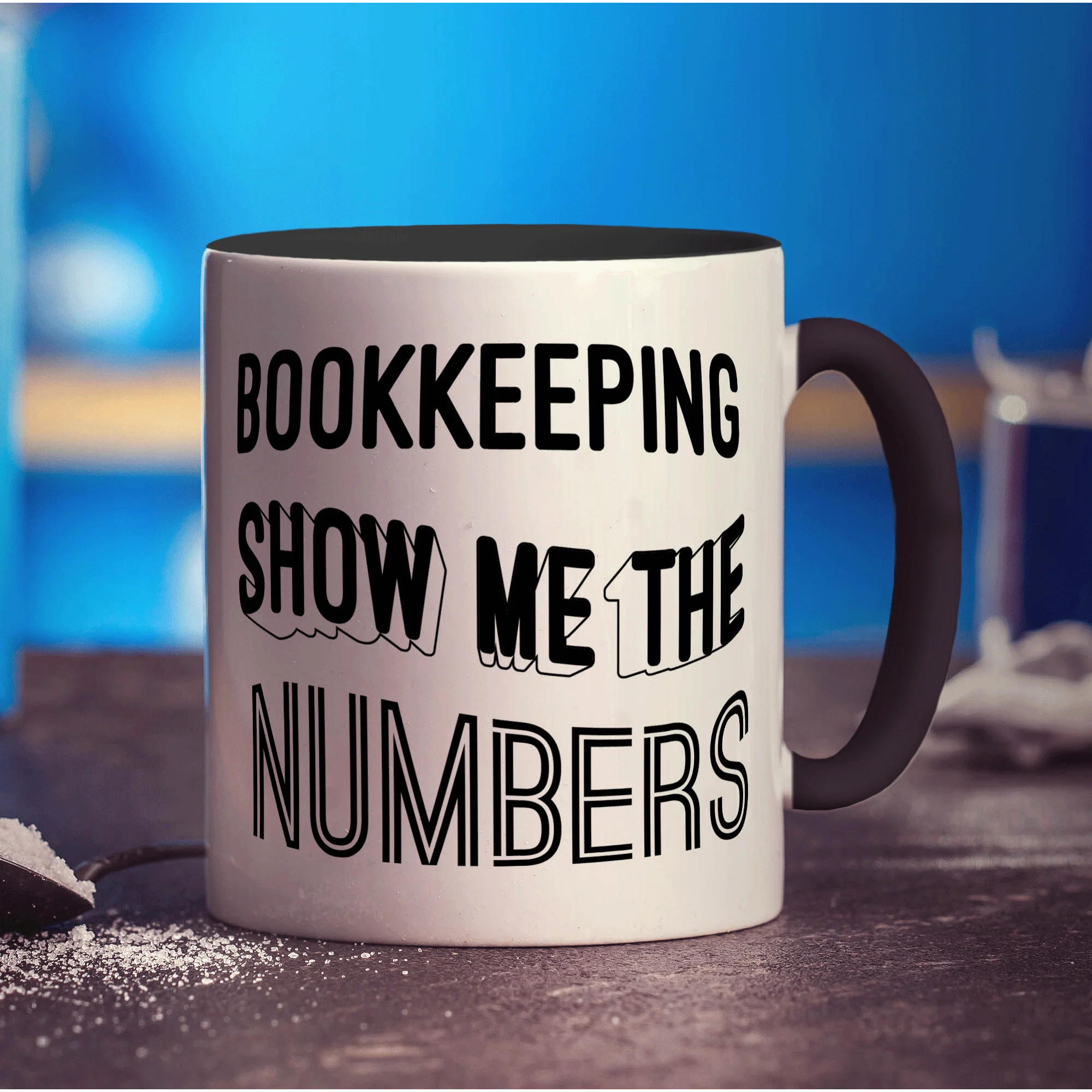 Bookkeeping Show Me the Numbers Mug - Image 10