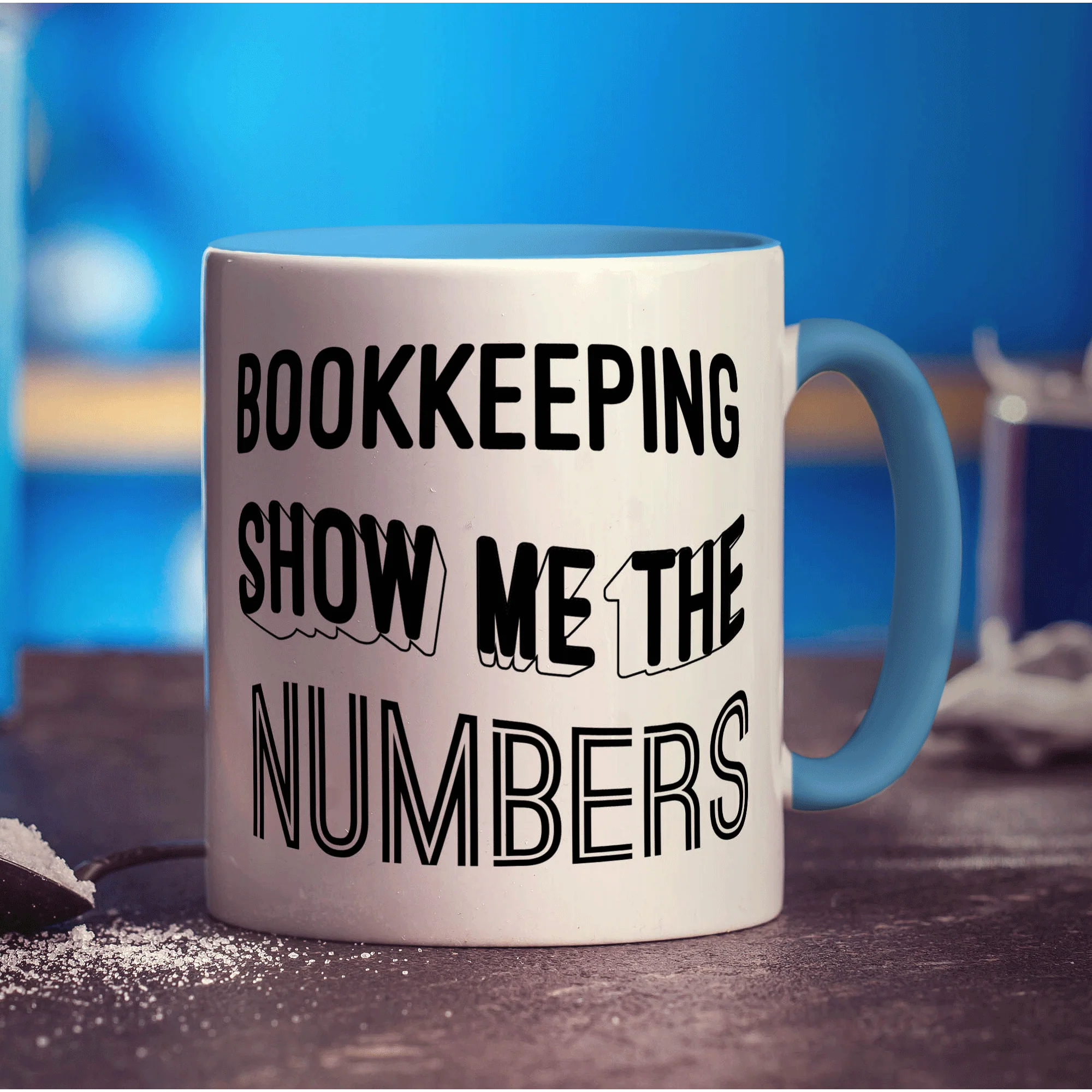 Bookkeeping Show Me the Numbers Mug - Image 8