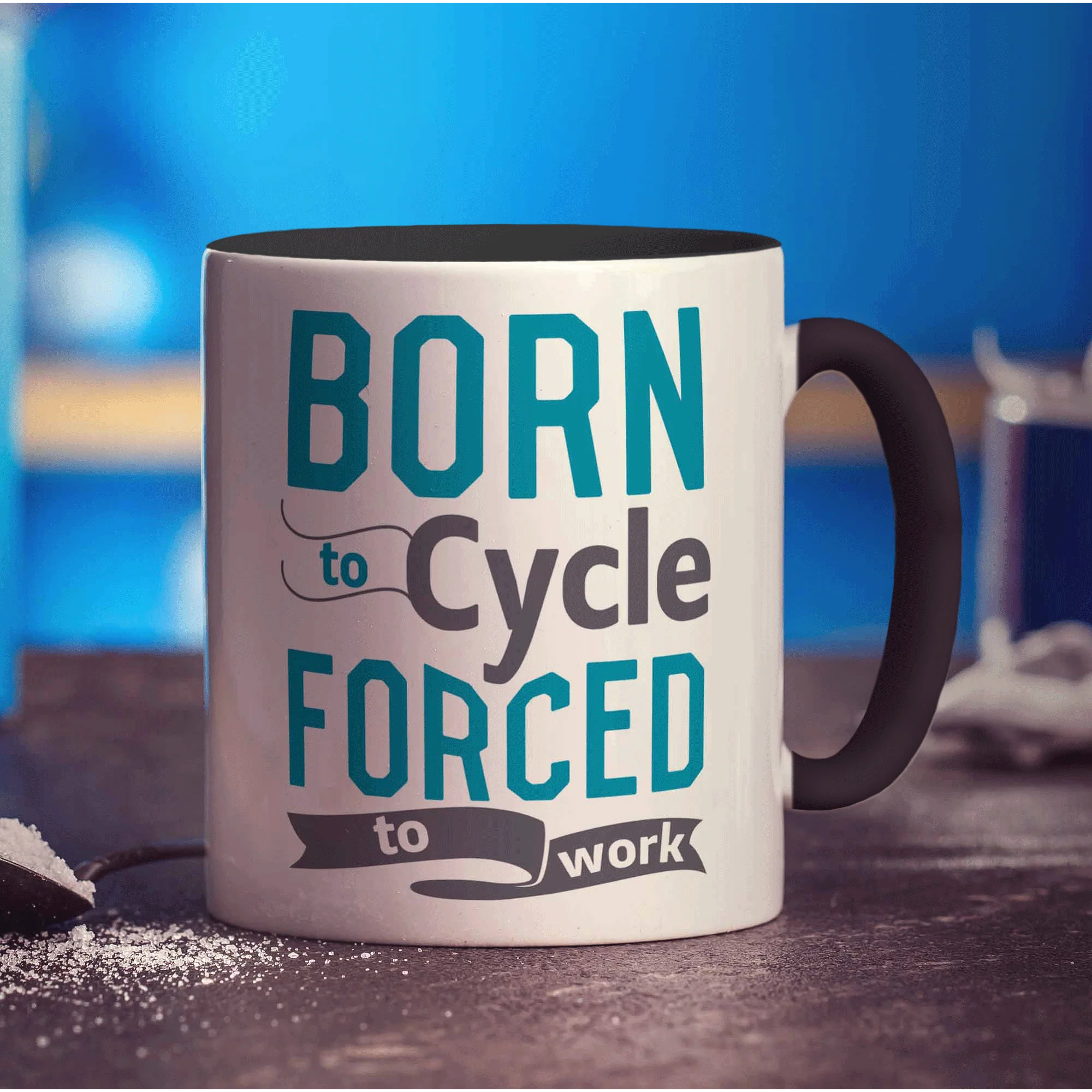 Born to Cycle Forced to Work Mug - Image 10