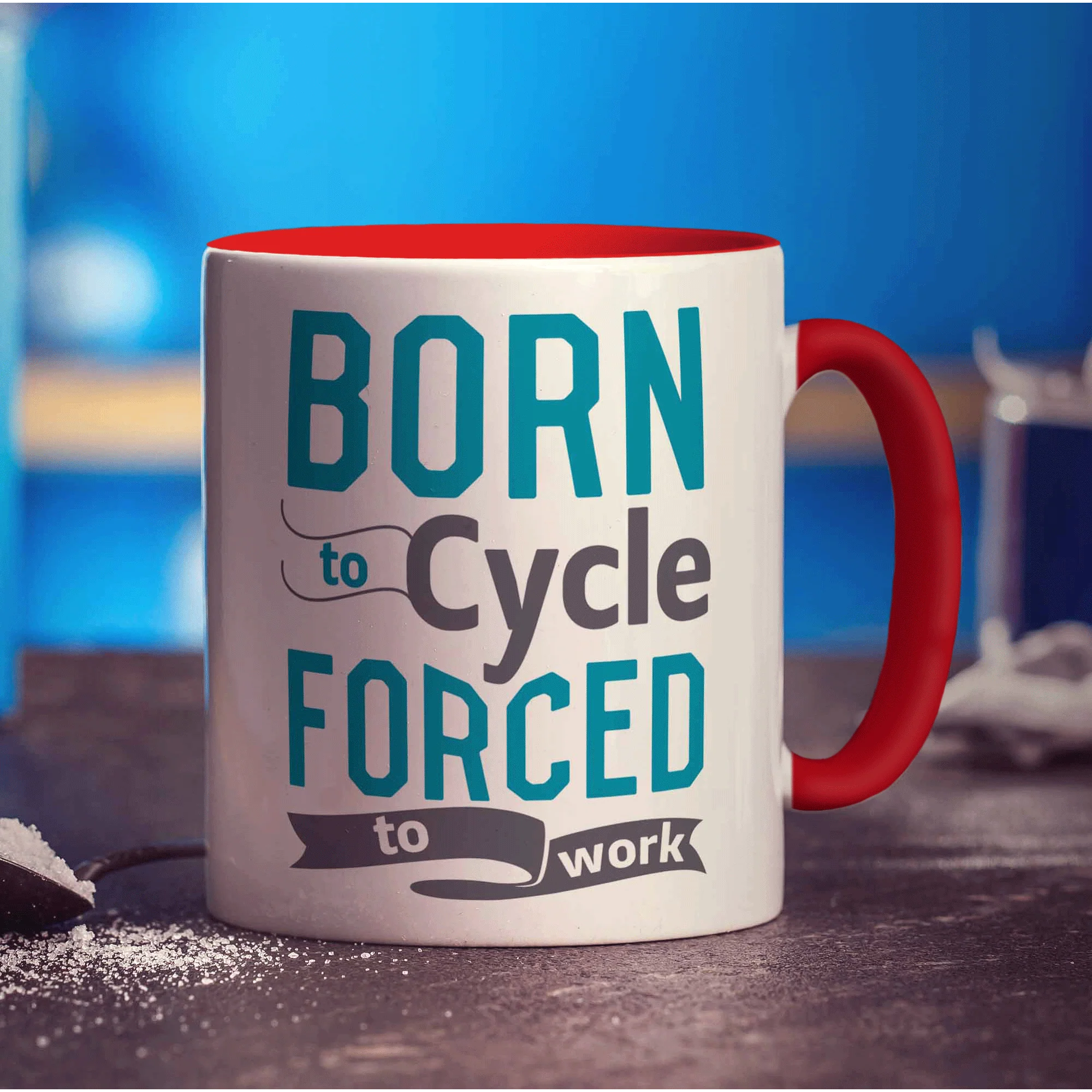 Born to Cycle Forced to Work Mug - Image 11
