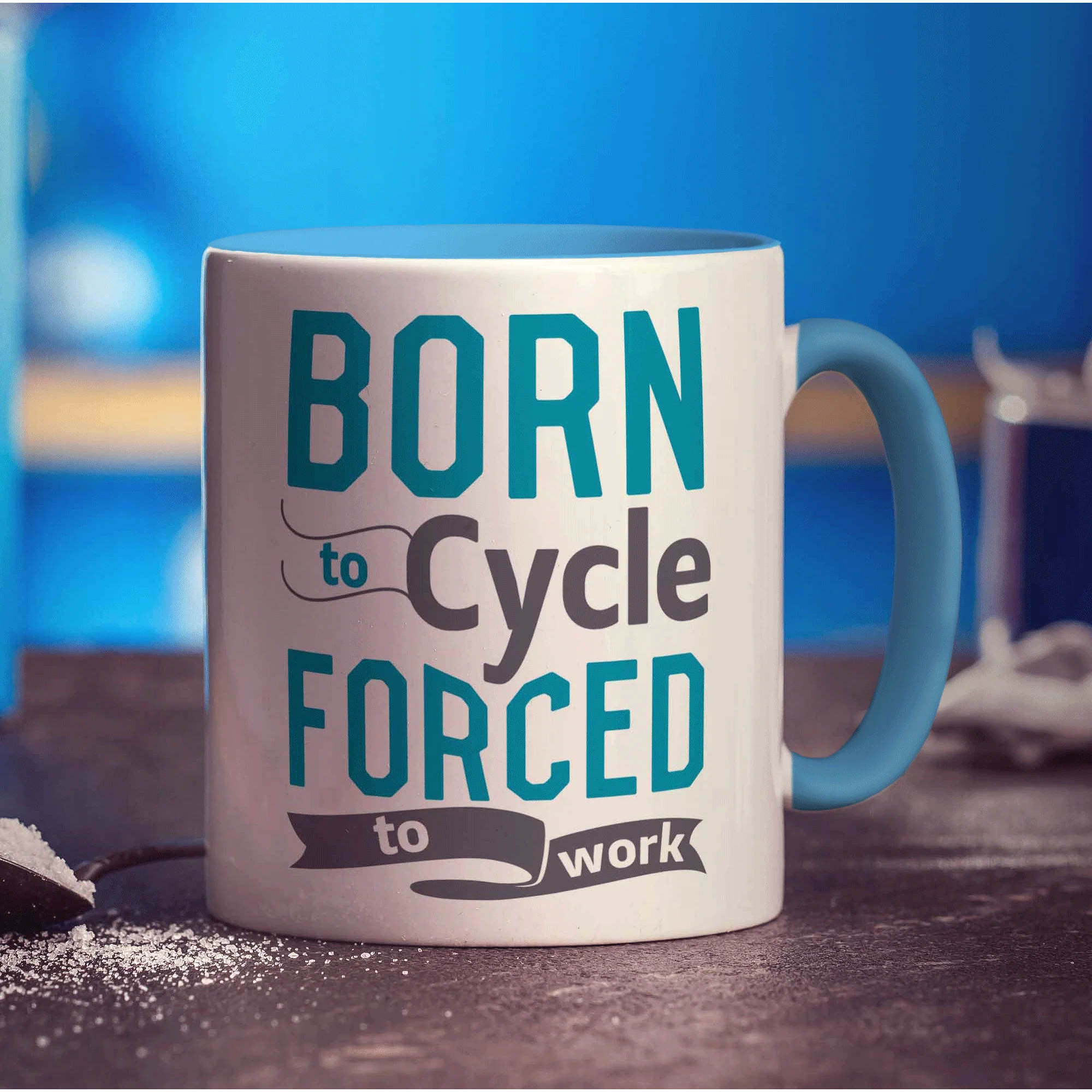 Born to Cycle Forced to Work Mug - Image 8