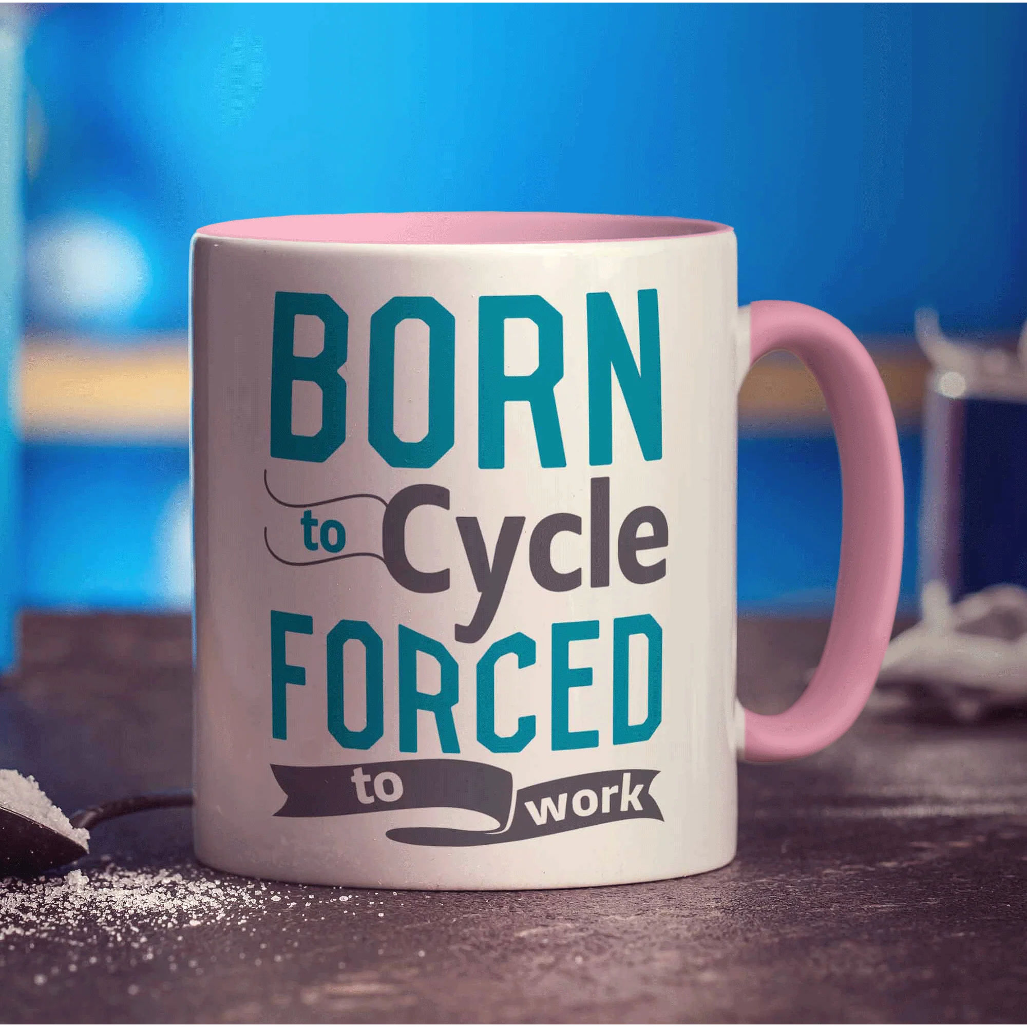 Born to Cycle Forced to Work Mug - Image 9