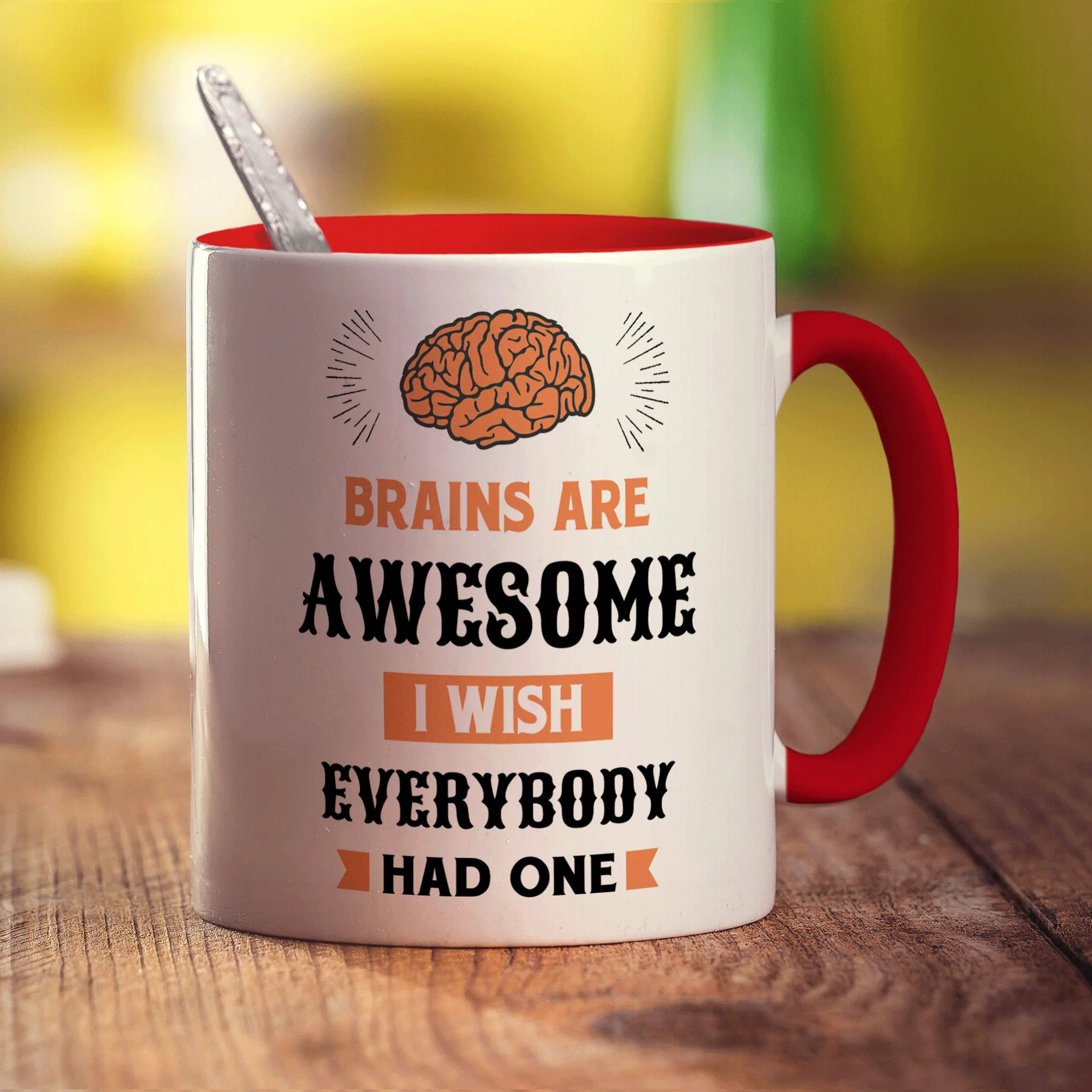 Brains Are Awesome I Wish Everybody Had One Mug - Image 11