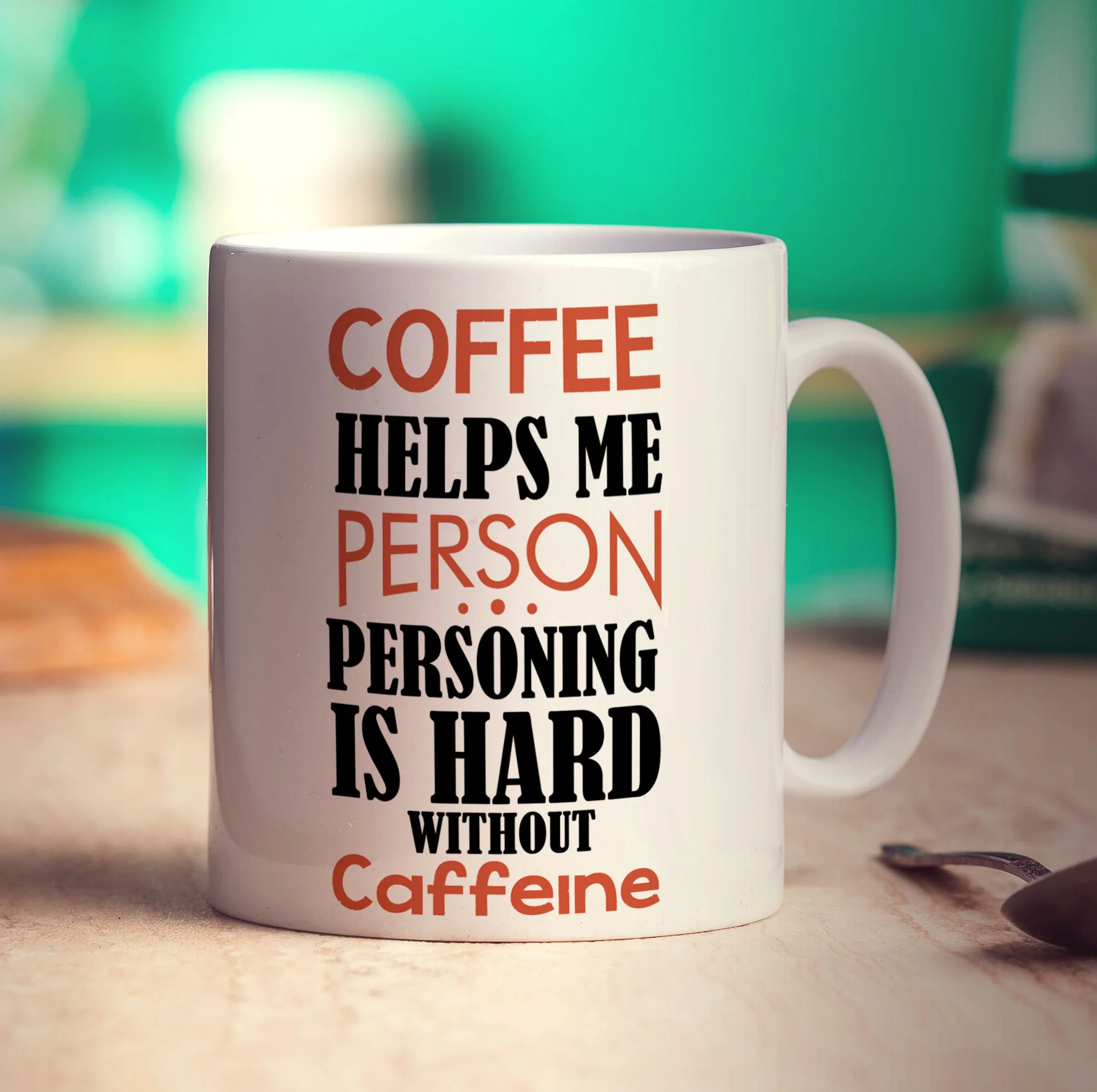 Coffee Helps Me Person. Personing is Hard Without Caffeine Mug - Image 3