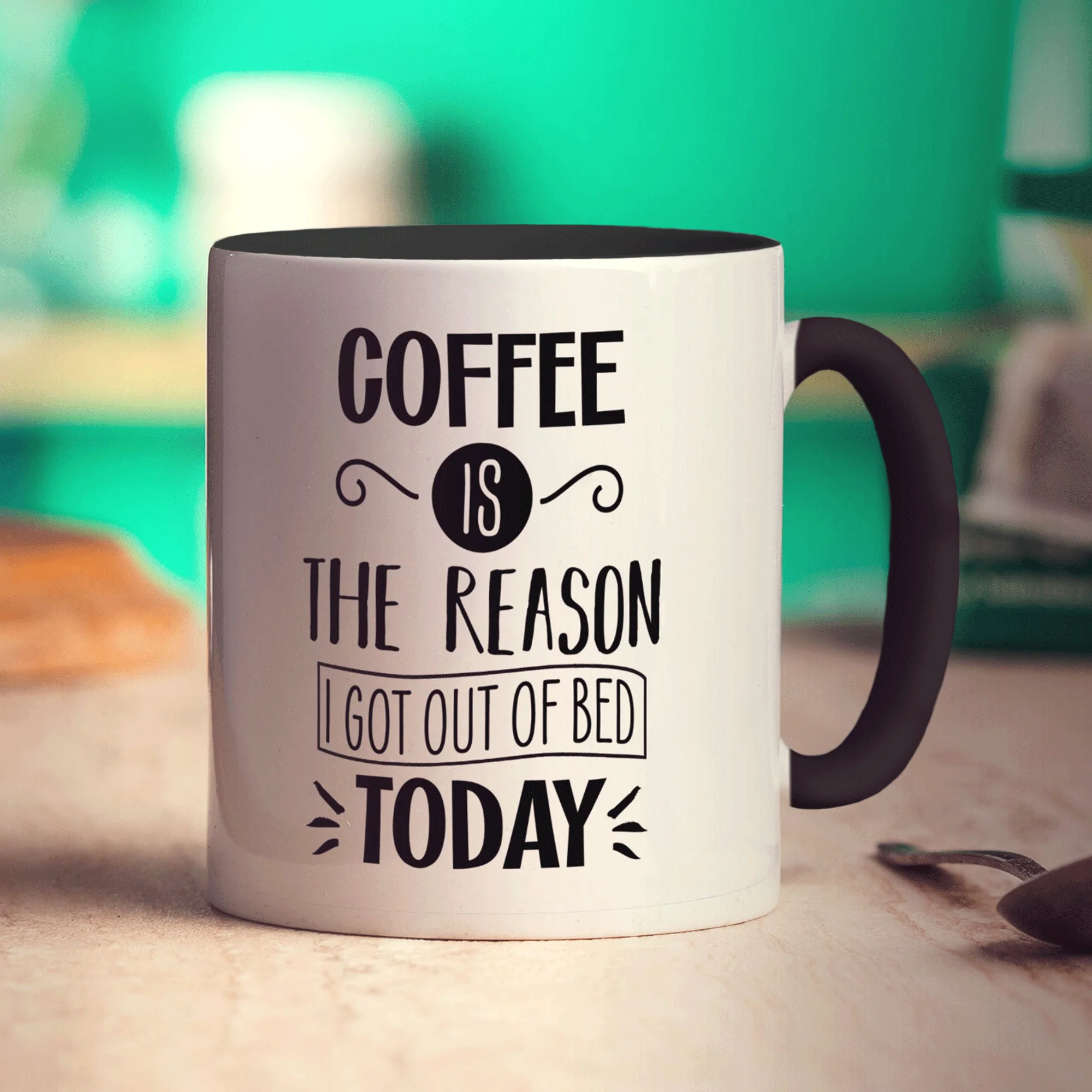 Coffee is the Reason I Got Out of Bed Today Mug - Image 12
