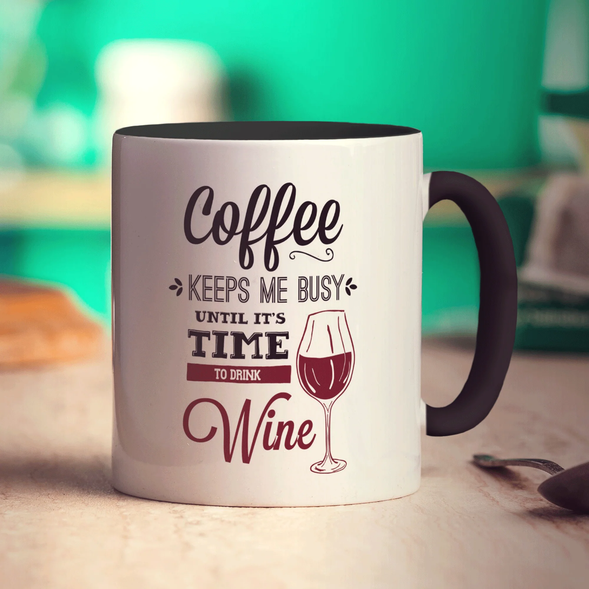 Coffee Keeps Me Busy Until It's Time To Drink Wine Mug - Image 12