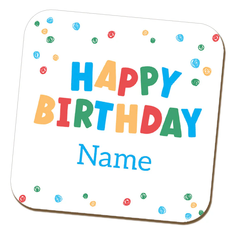 Colourful 'Happy Birthday' Coaster