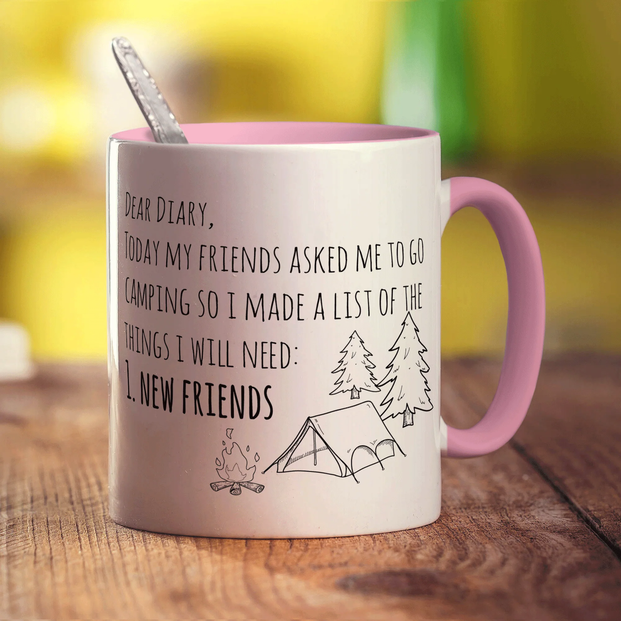 Dear Diary, Today My Friends Asked Me to go Camping Mug - Image 9