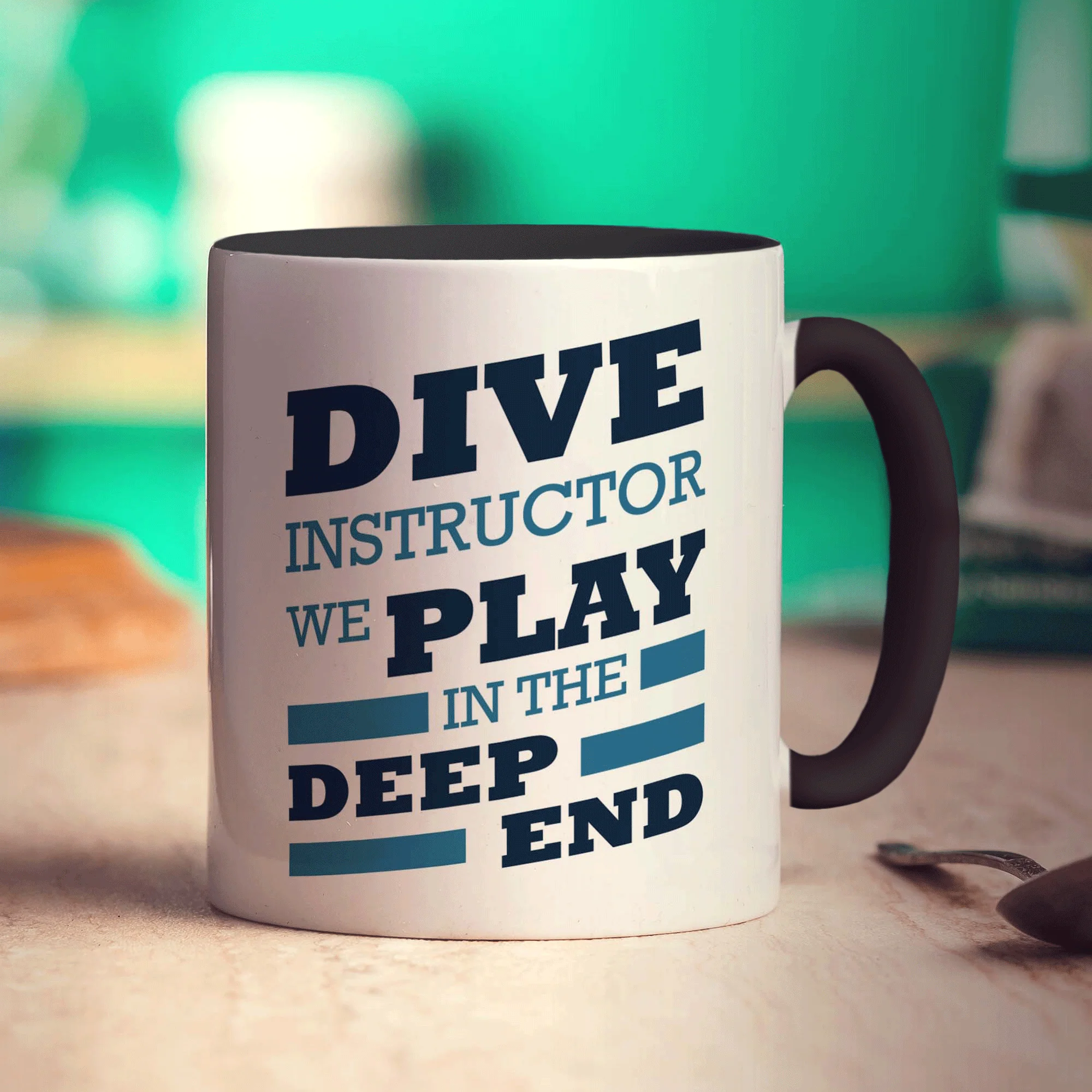 Dive Instructor, We Play in the Deep End Mug - Image 10