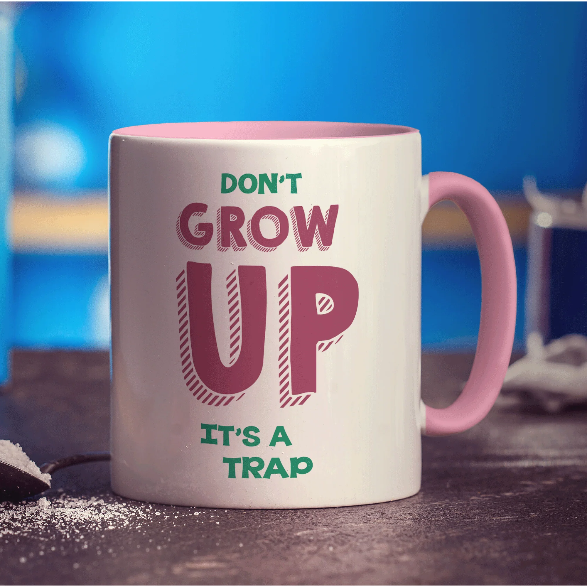 Don't Grow Up It's a Trap Mug - Image 9