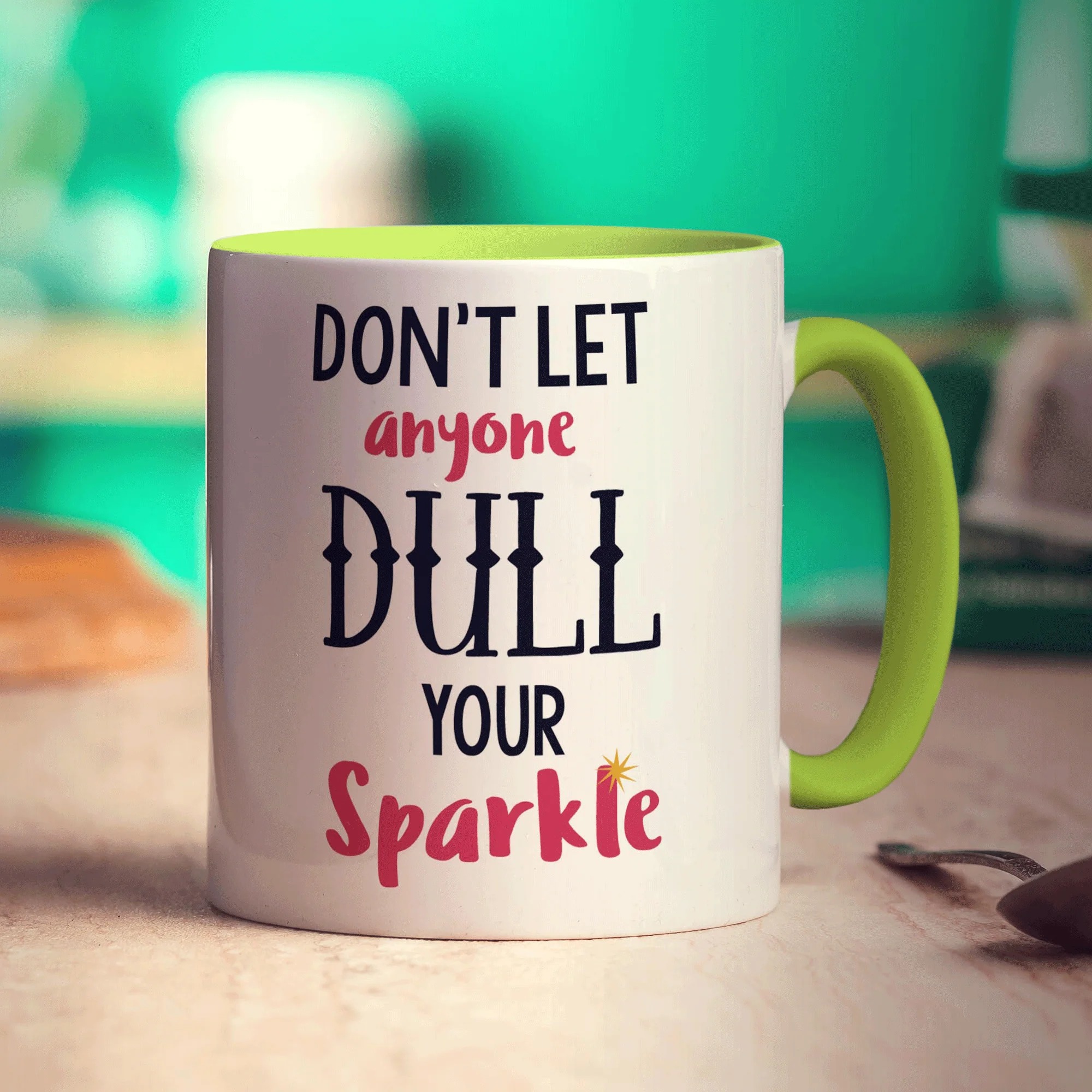 Don't Let Anyone Dull Your Sparkle Mug - Image 7