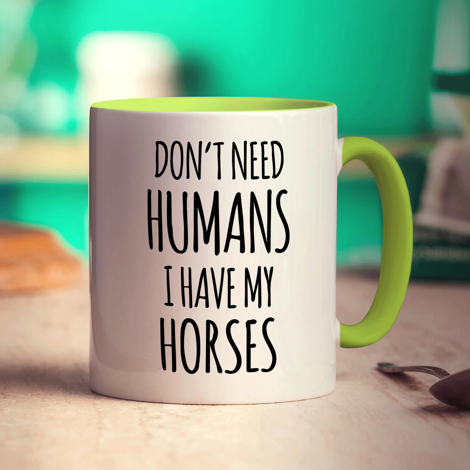 Don't Need Humans. I Have My Horses Mug - Image 7