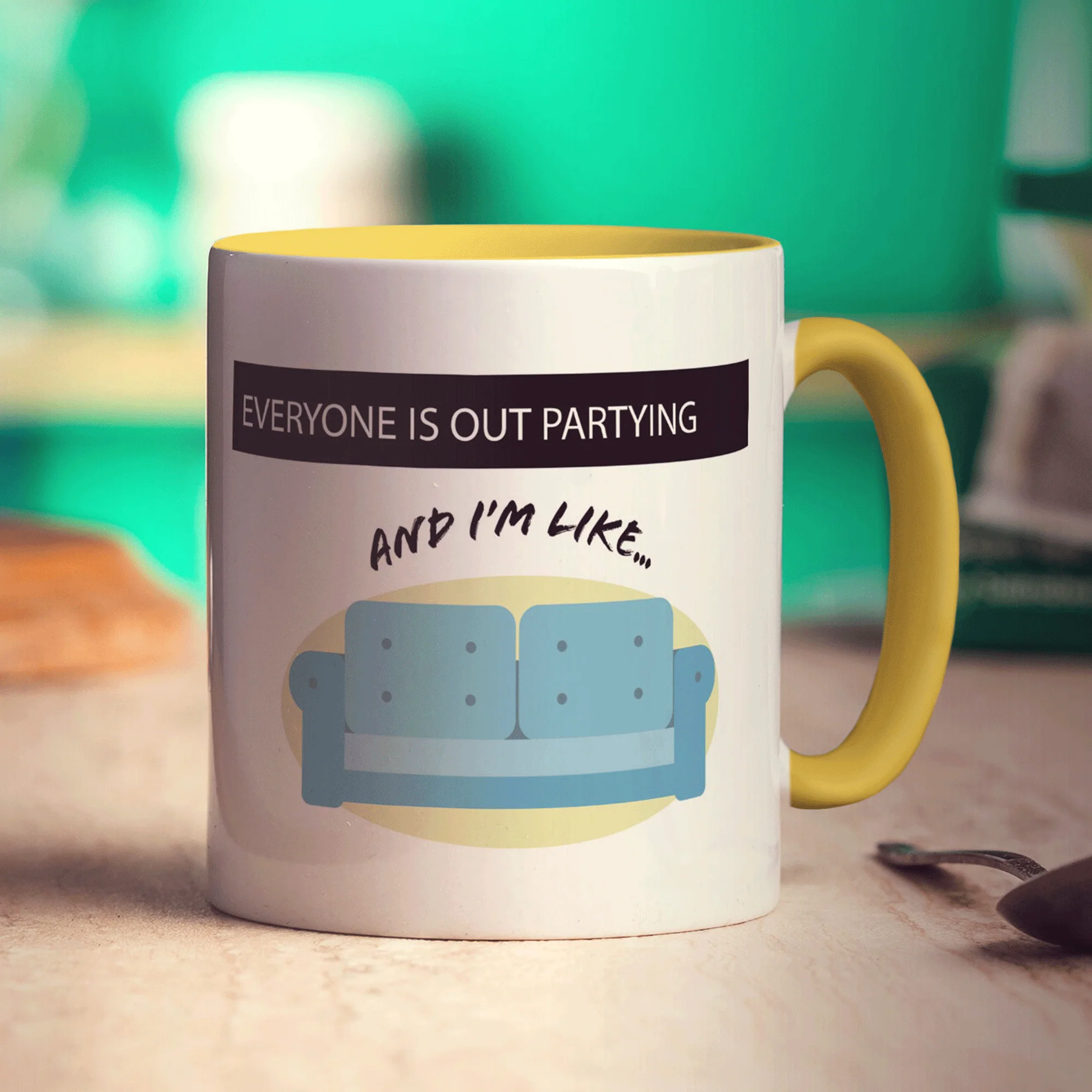 Everyone Is Out Partying And I'm Like... Mug - Image 7