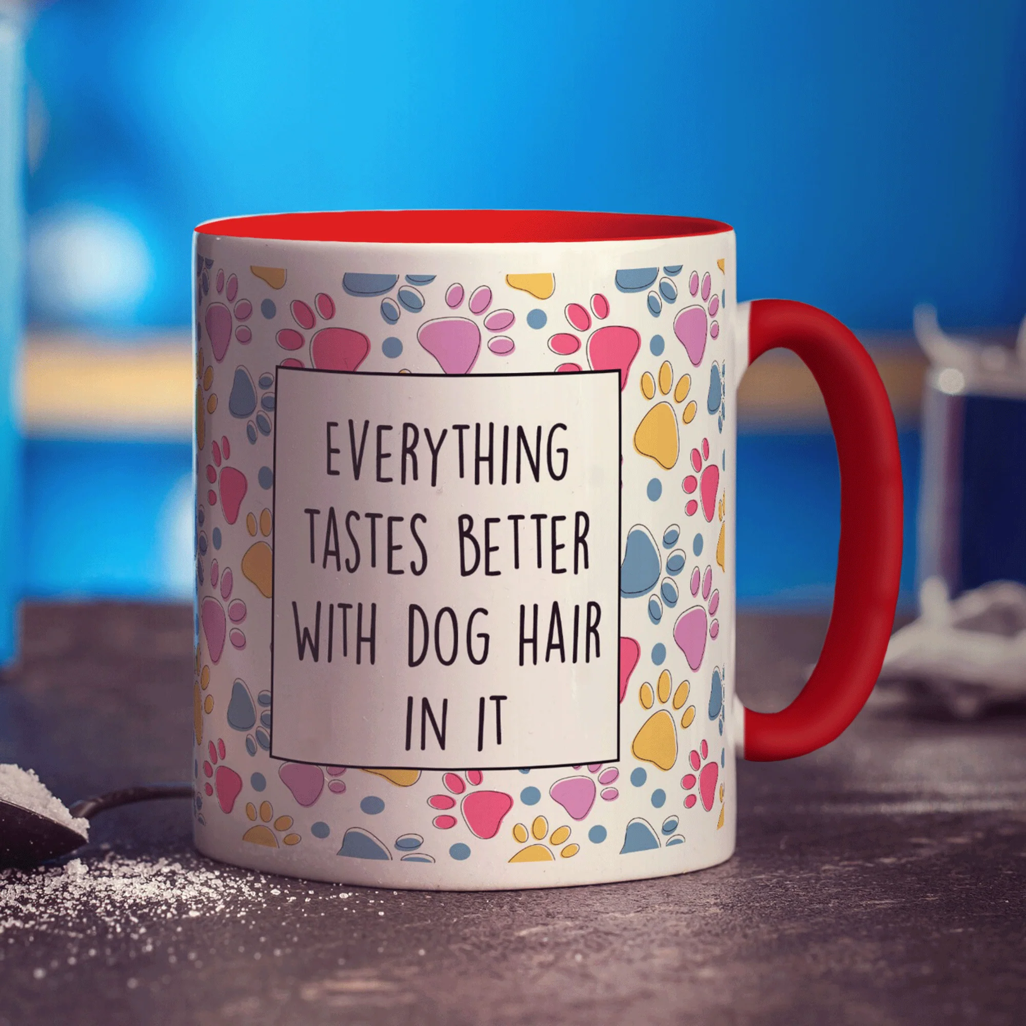 Everything Tastes Better With Dog Hair in it Mug - Image 11