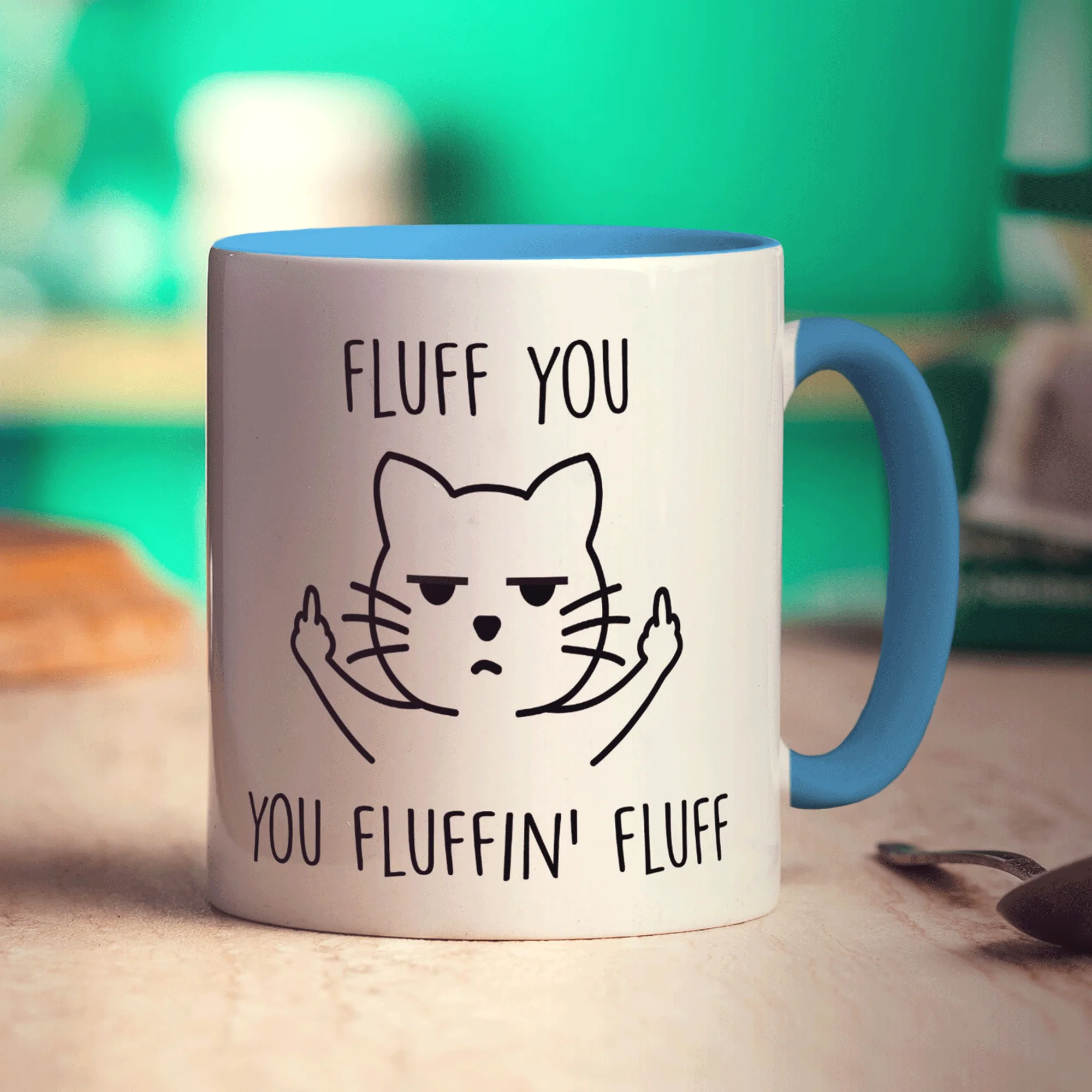Fluff You You Fluffin' Fluff Mug - Image 8