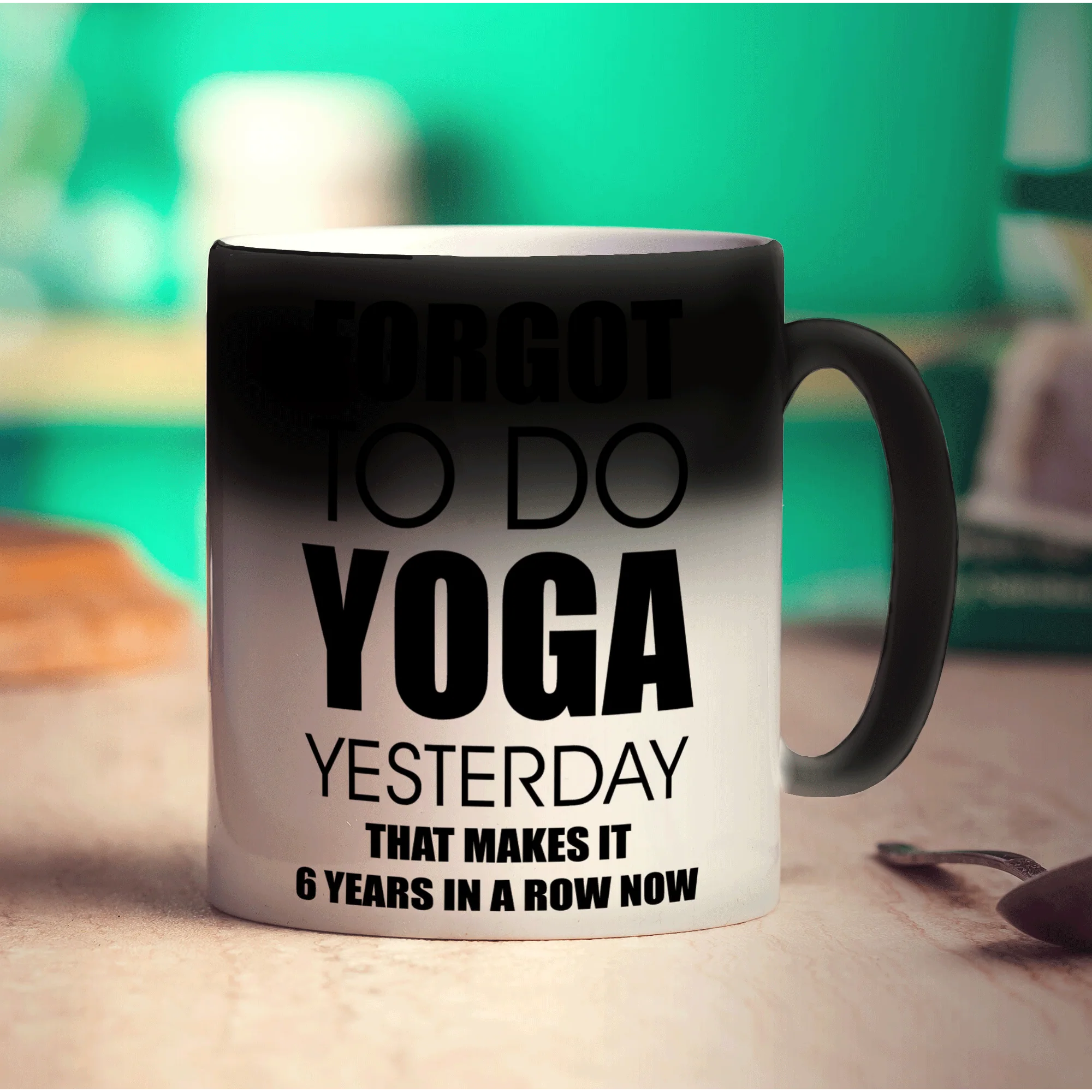 Forgot To Do Yoga Yesterday That Makes It 6 Years in a Row Now Mug - Image 6
