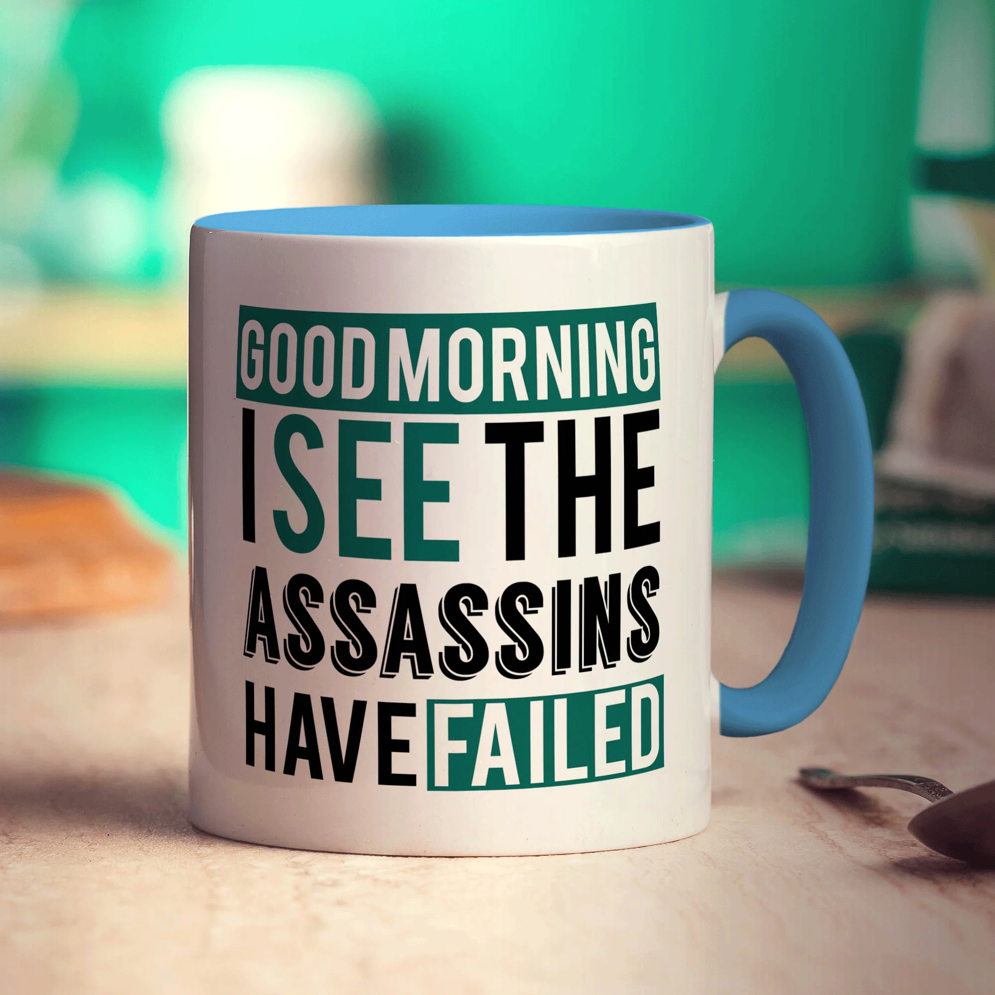 Good Morning, I See The Assassins Have Failed Mug - Image 8