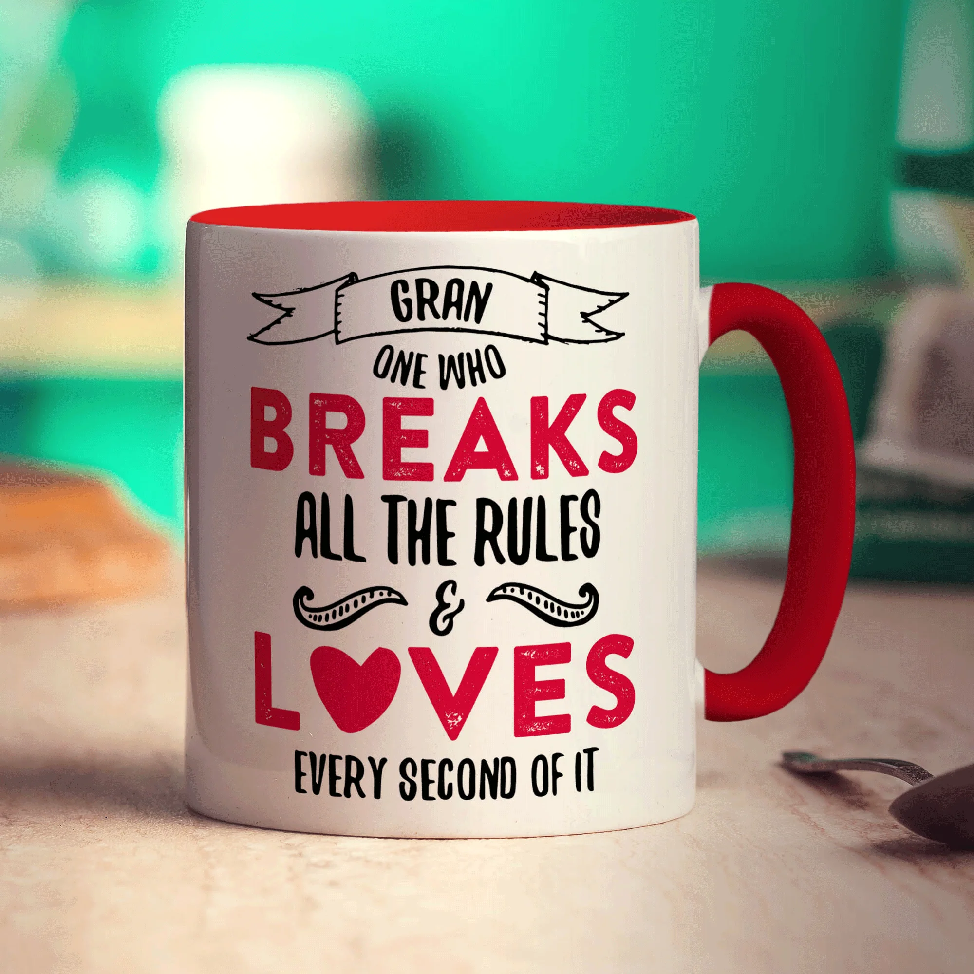 Gran One Who Breaks All The Rules & Loves Every Second Of It Mug - Image 11