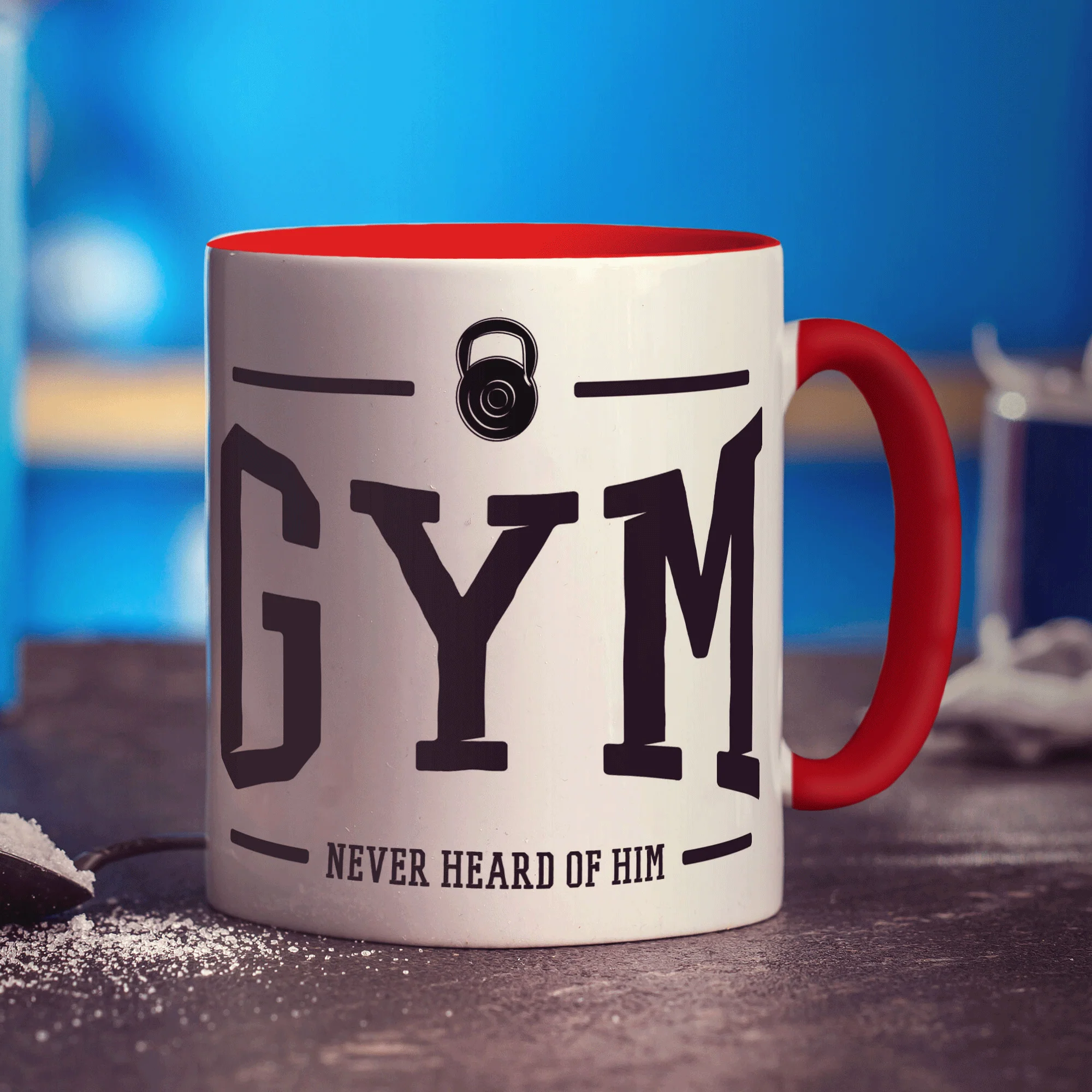 Gym Never Heard Of Him Mug - Image 11