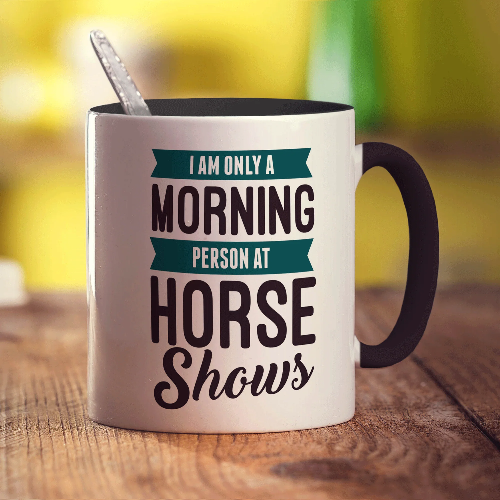 I am Only a Morning Person at Horse Shows Mug - Image 10