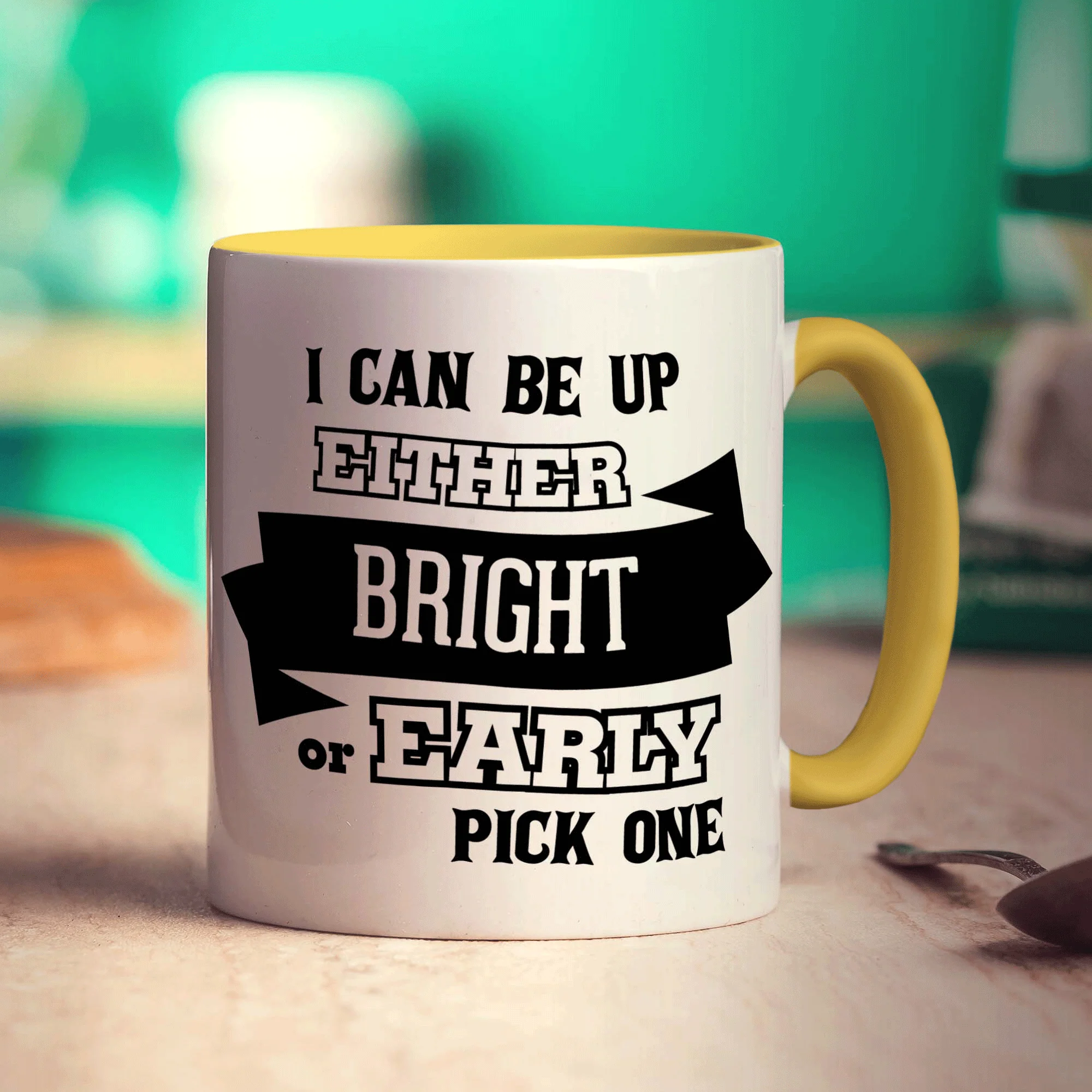 I Can Be Up Either Bright or Early, Pick One Mug - Image 5