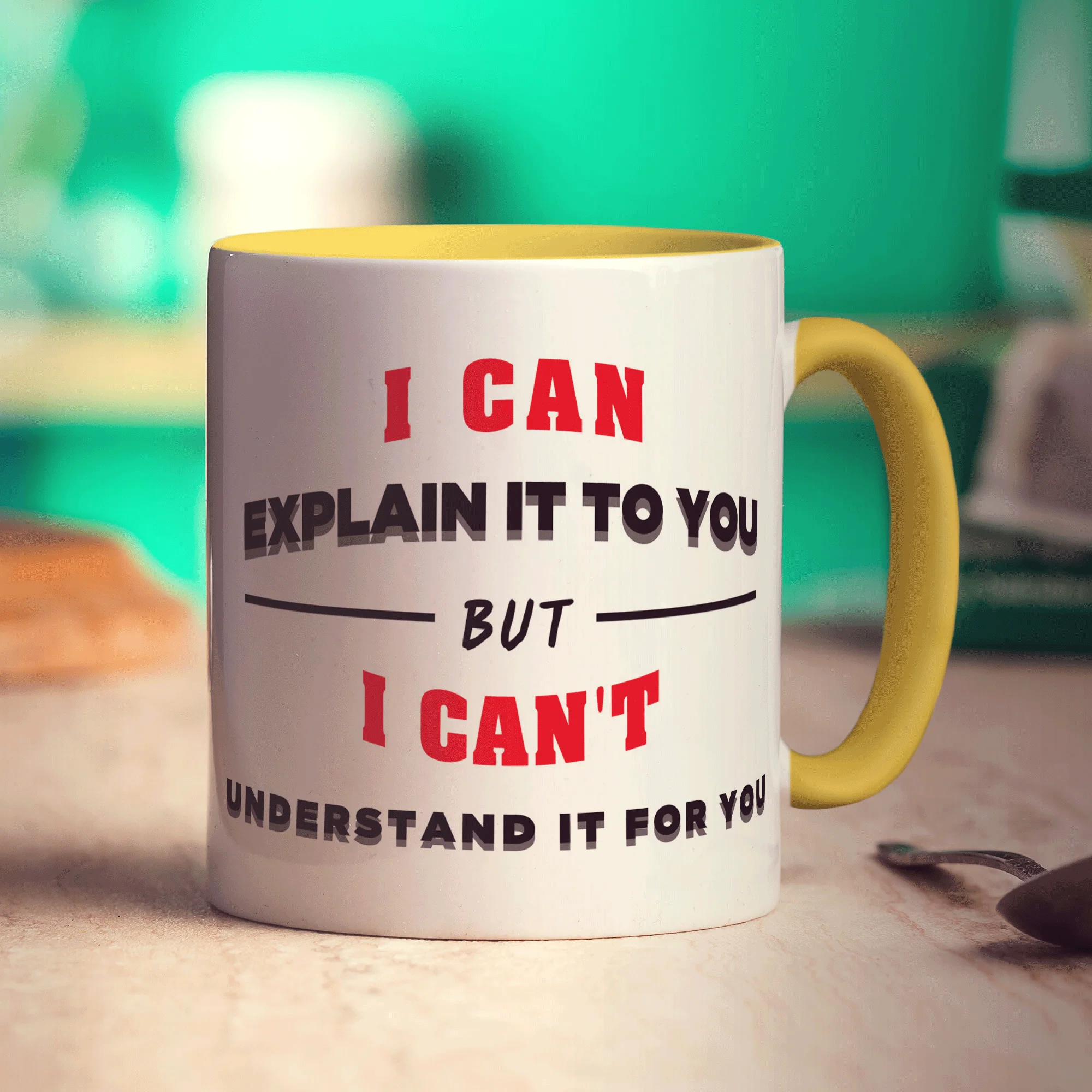 I Can Explain It To You But I Can't Understand It For You Mug - Image 5