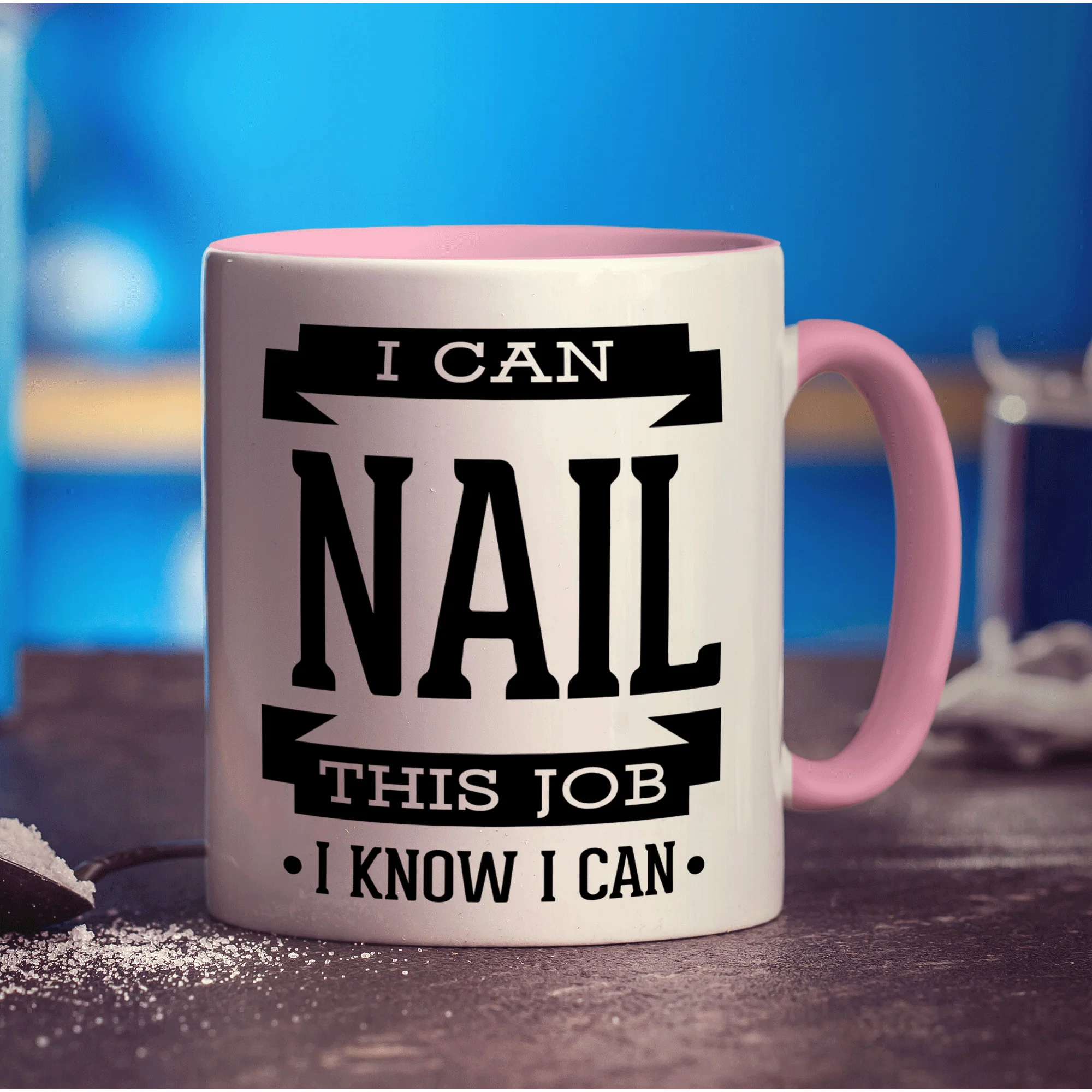 I Can Nail This Job I Know I Can Mug - Image 9