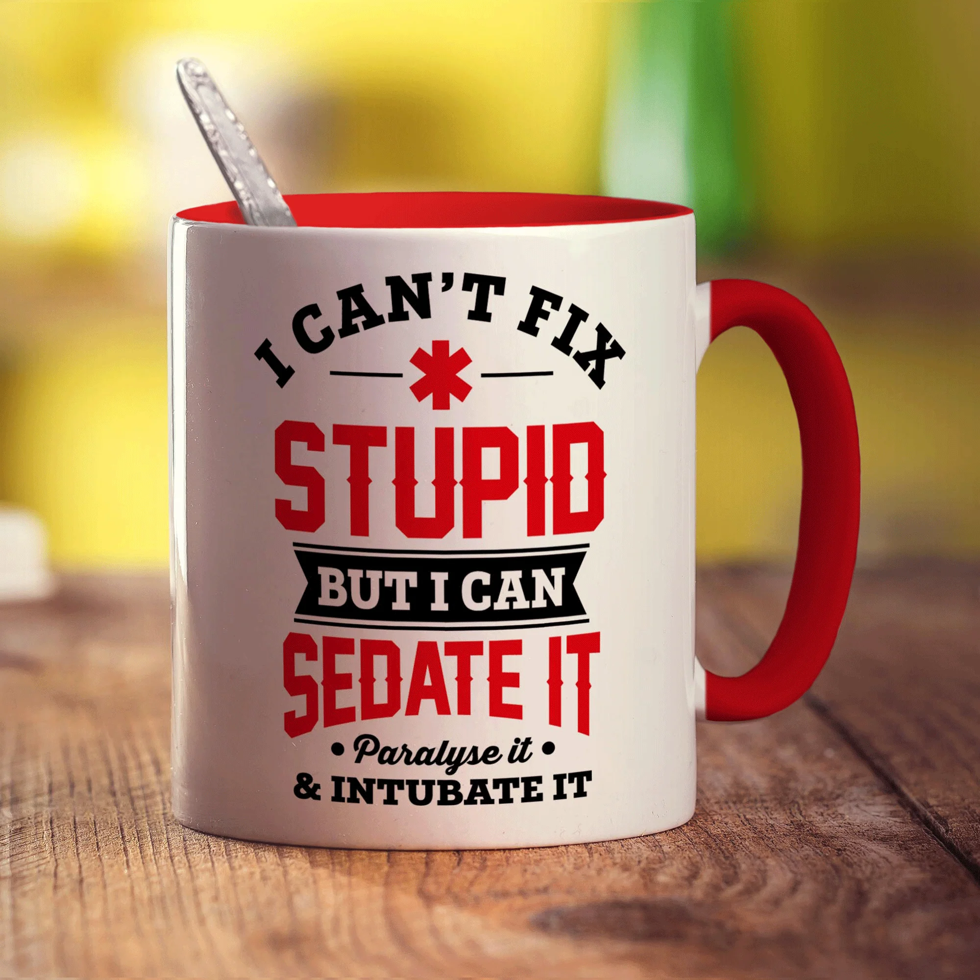 I Can't Fix Stupid But I Can Sedate it, Paralyse it, Intubate it Mug - Image 11