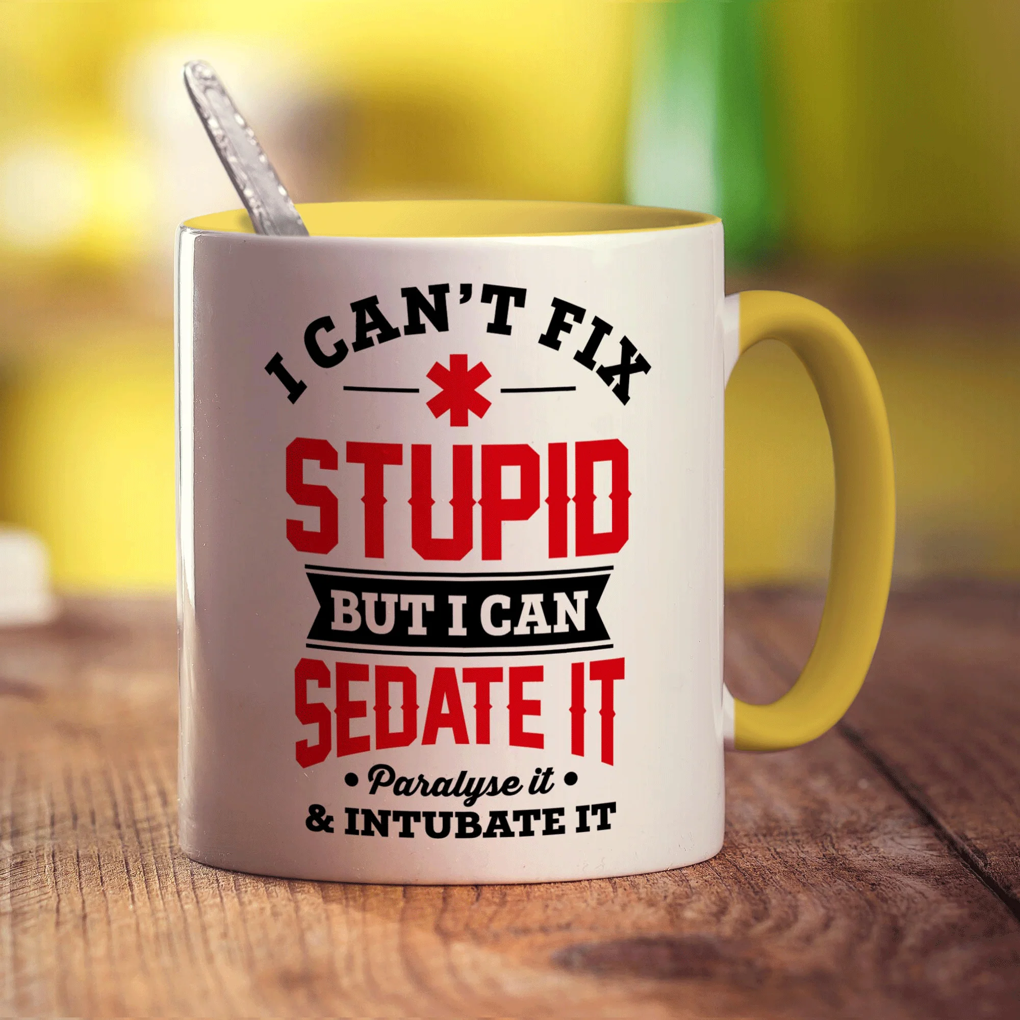 I Can't Fix Stupid But I Can Sedate it, Paralyse it, Intubate it Mug - Image 5