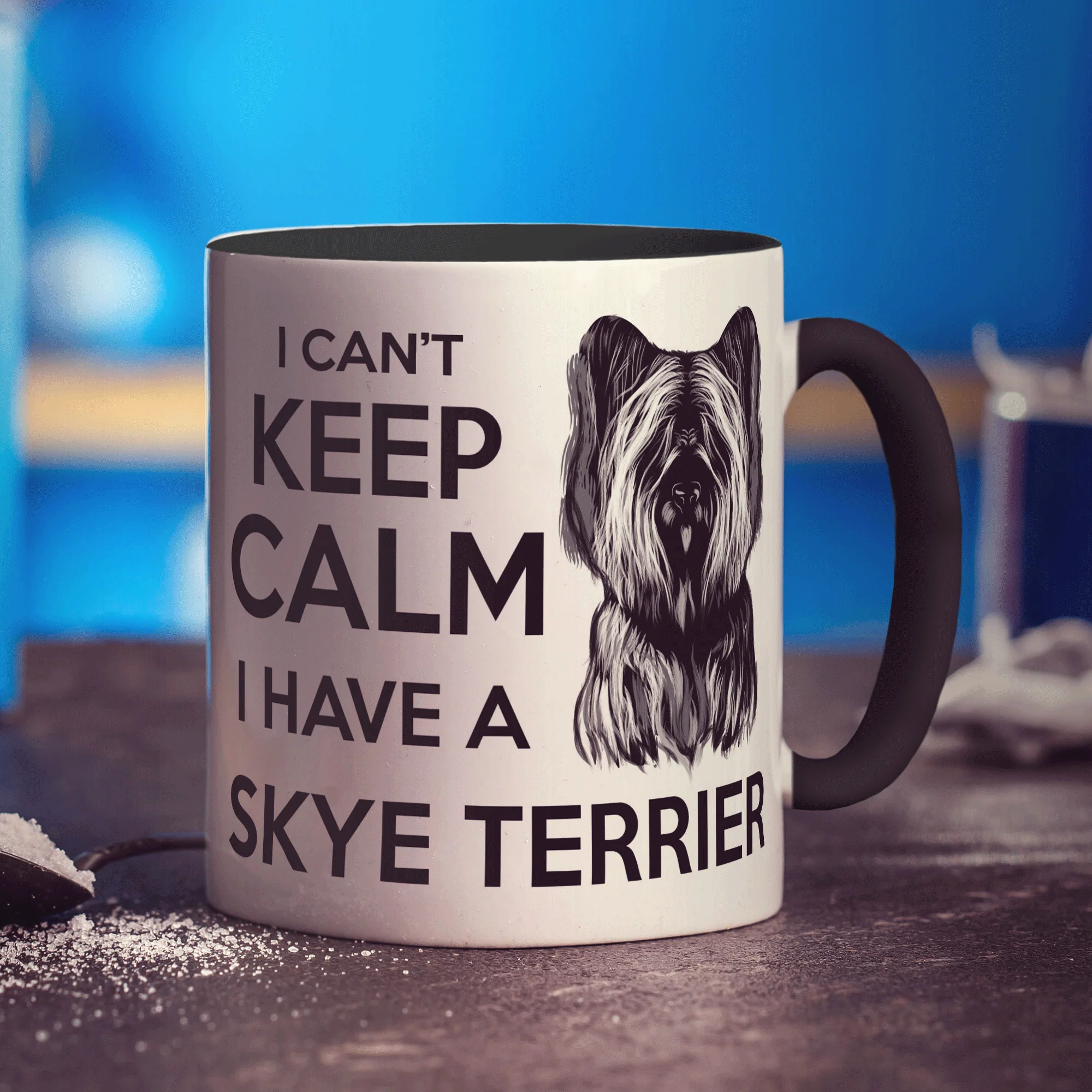 I Can't Keep Calm I Have A Skye Terrier Mug - Image 10