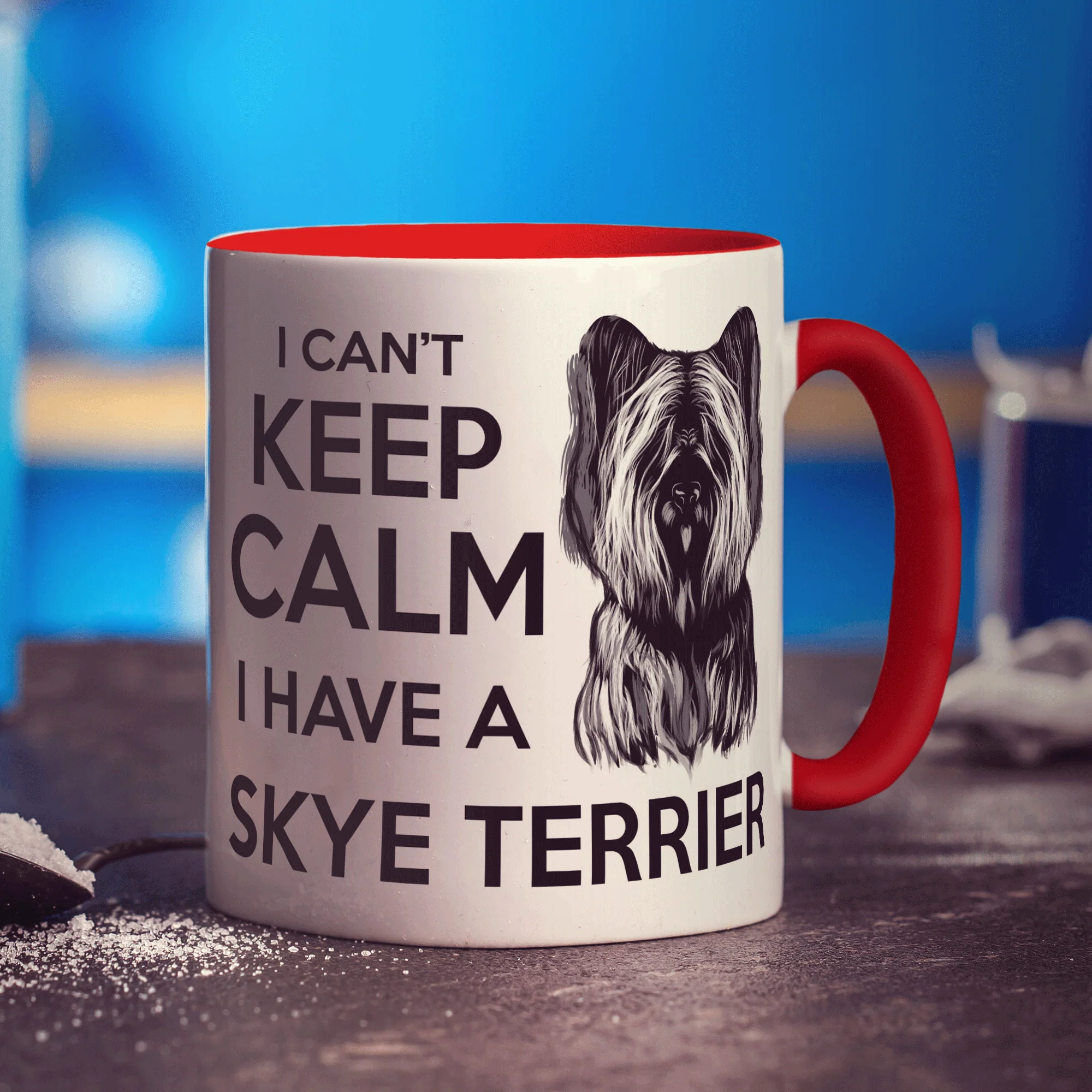 I Can't Keep Calm I Have A Skye Terrier Mug - Image 11
