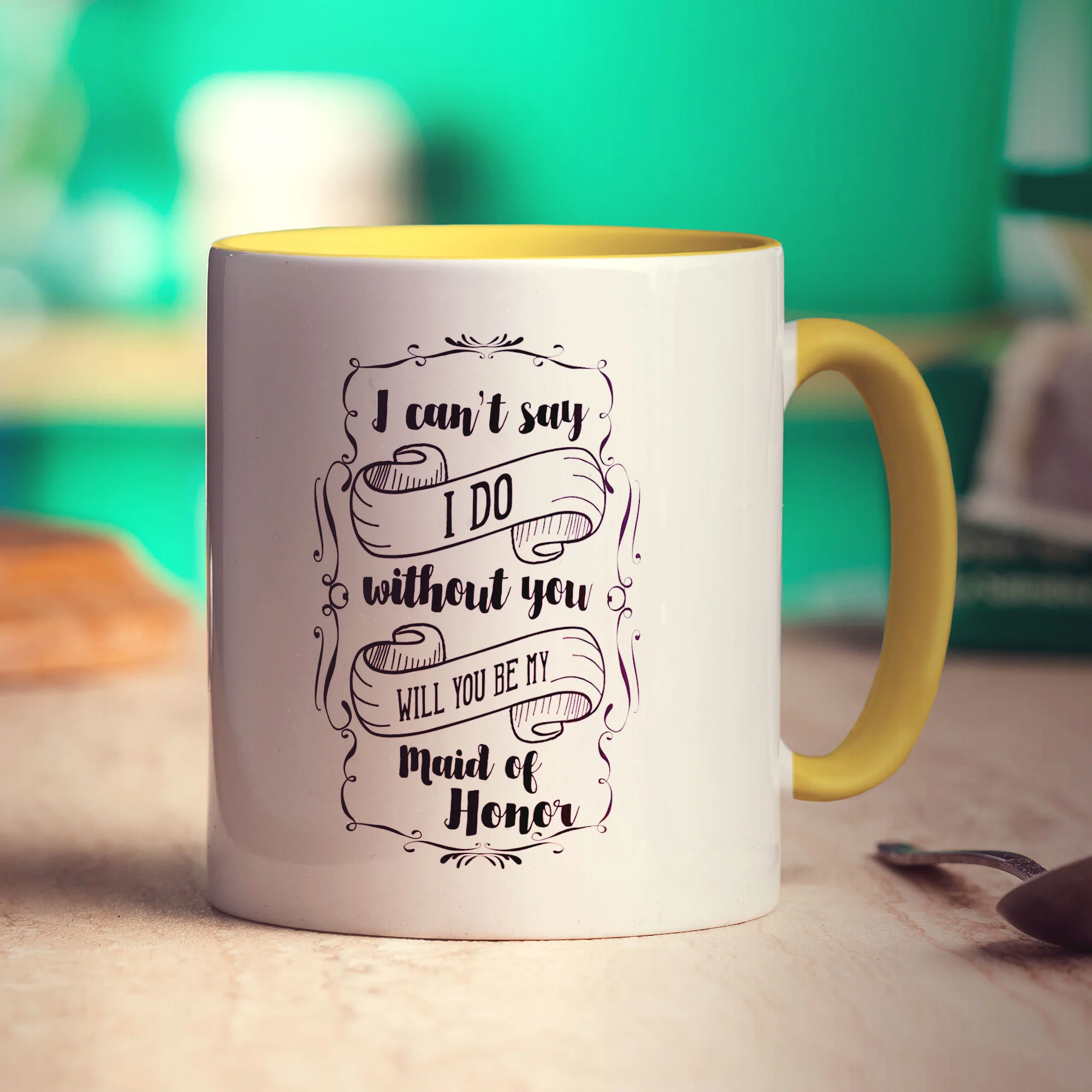 I Can't Say I Do Without You Will You Be My Maid of Honor Mug - Image 5