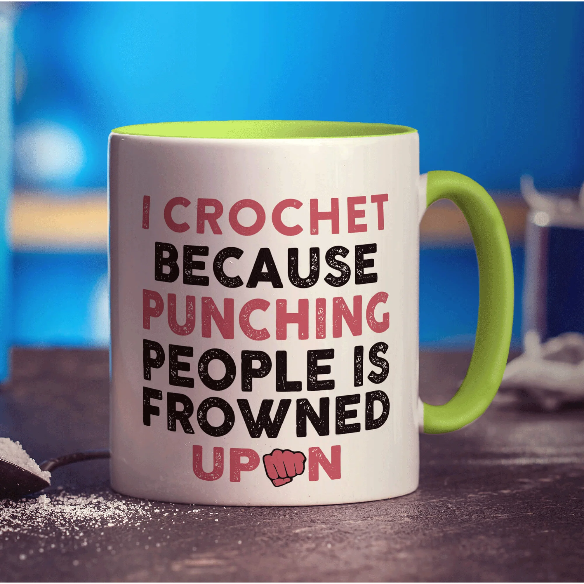 I Crochet Because Punching People is Frowned Upon Mug - Image 7