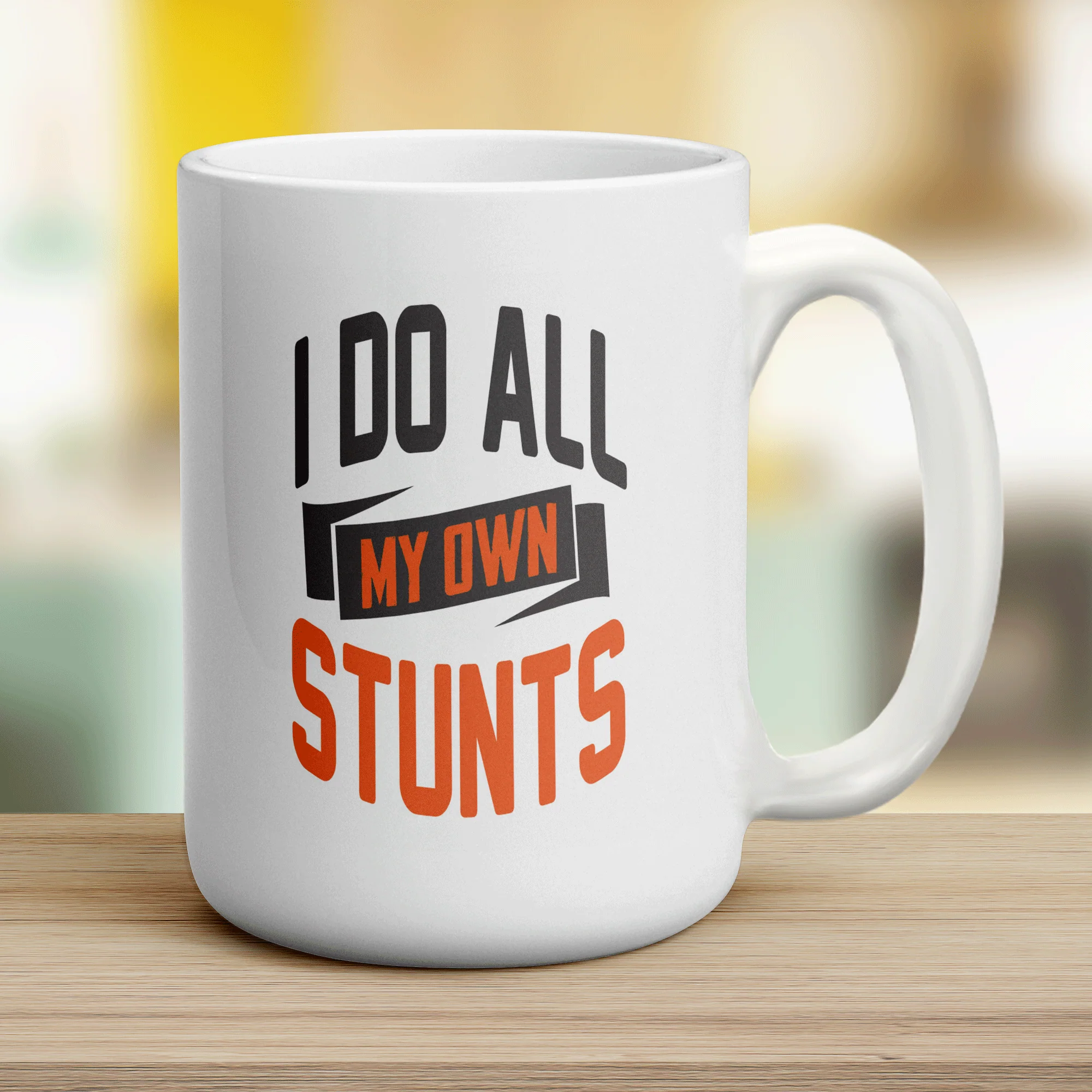 I Do All My Own Stunts Mug - Image 12