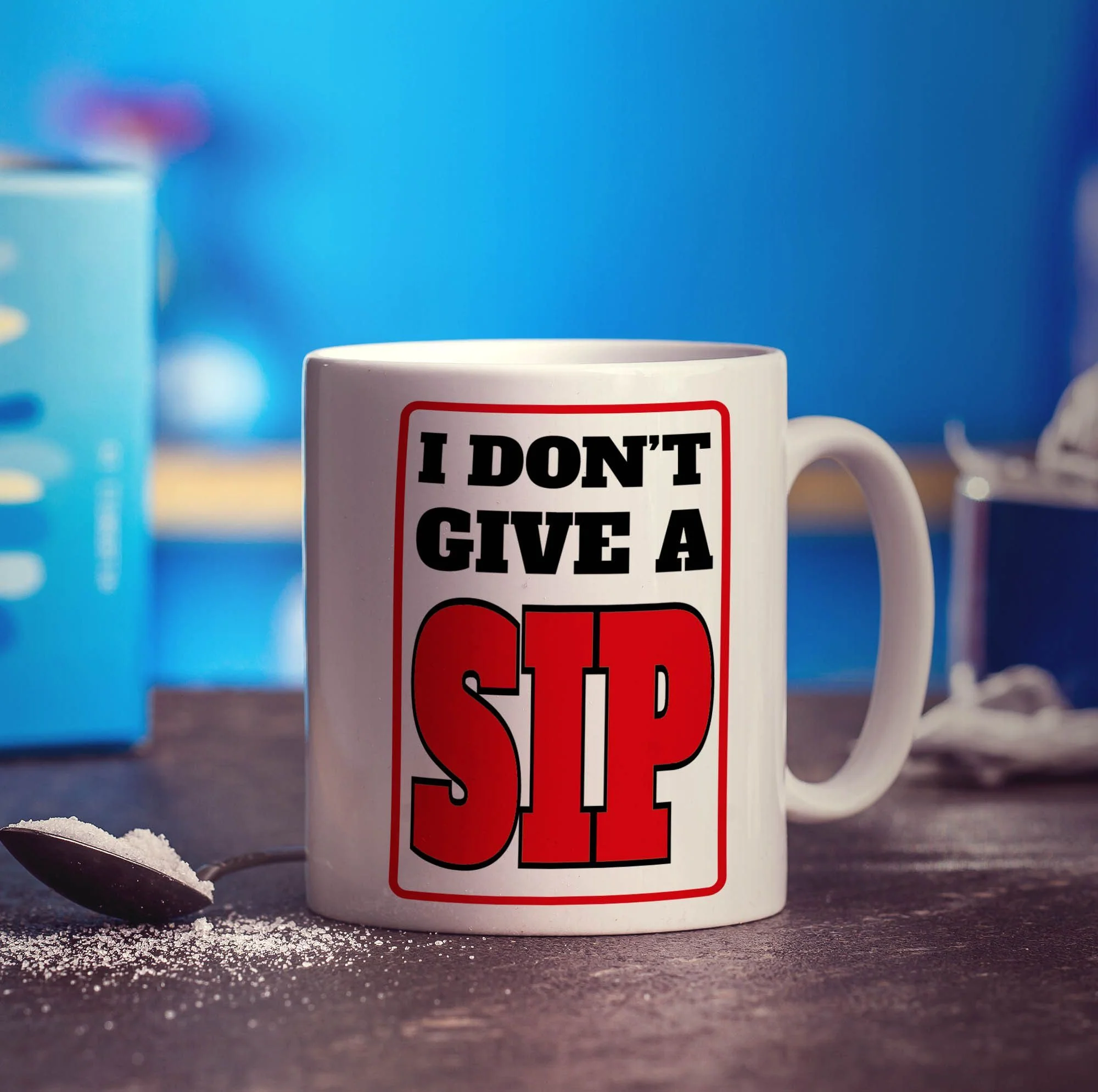 I Don't Give A Sip Mug - Image 3