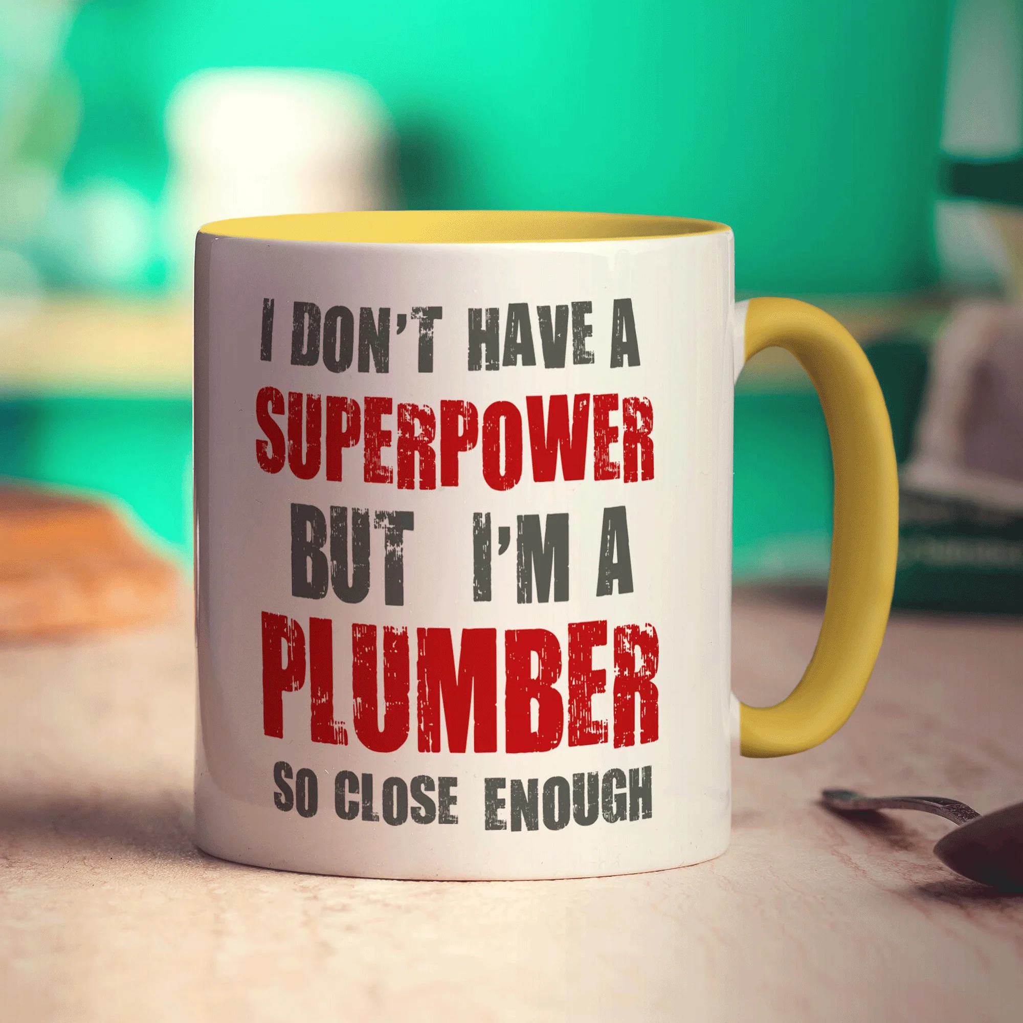 I Don't Have a Superpower But I'm a Plumber So Close Enough Mug - Image 5