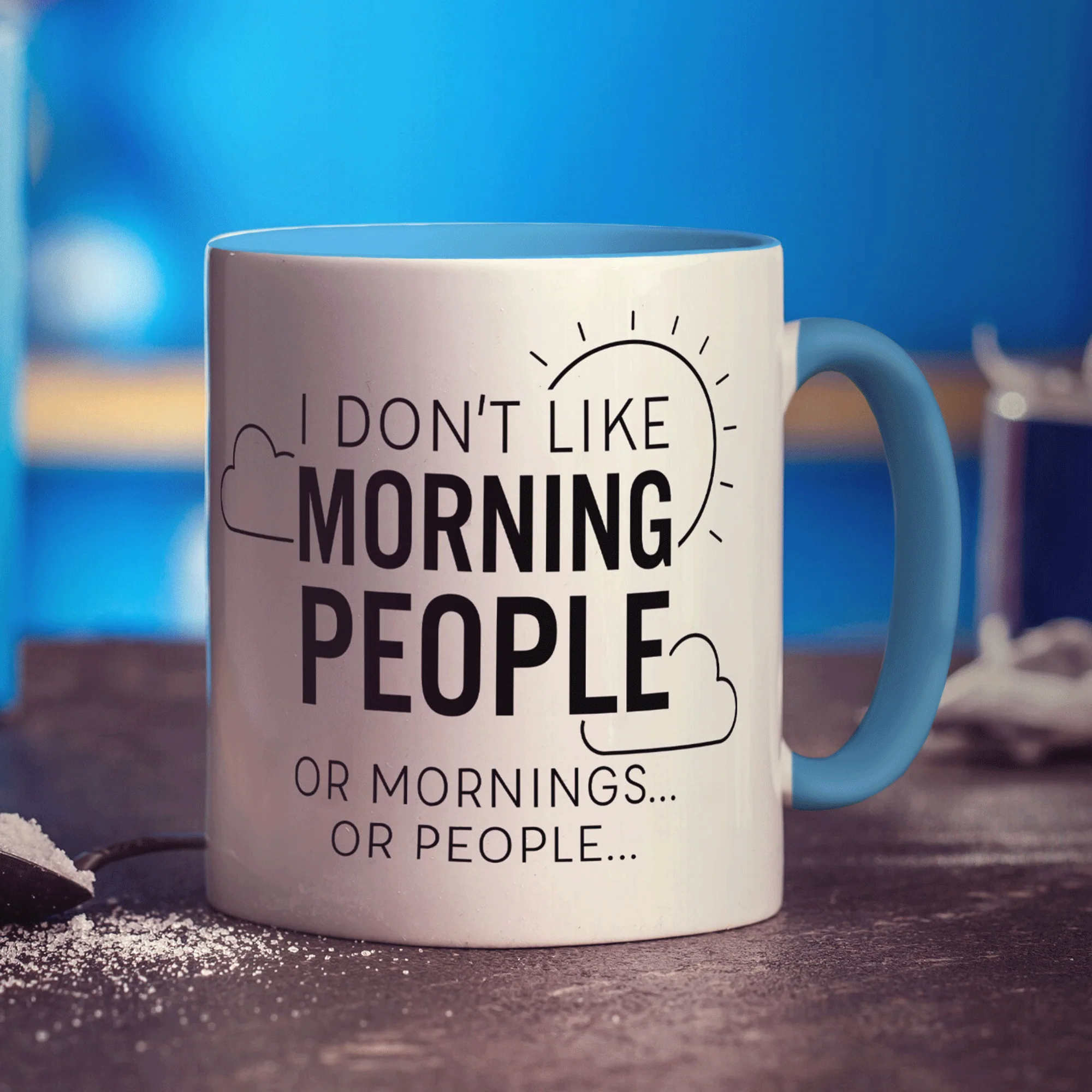 I Don't Like Morning People or Mornings or People Mug - Image 10