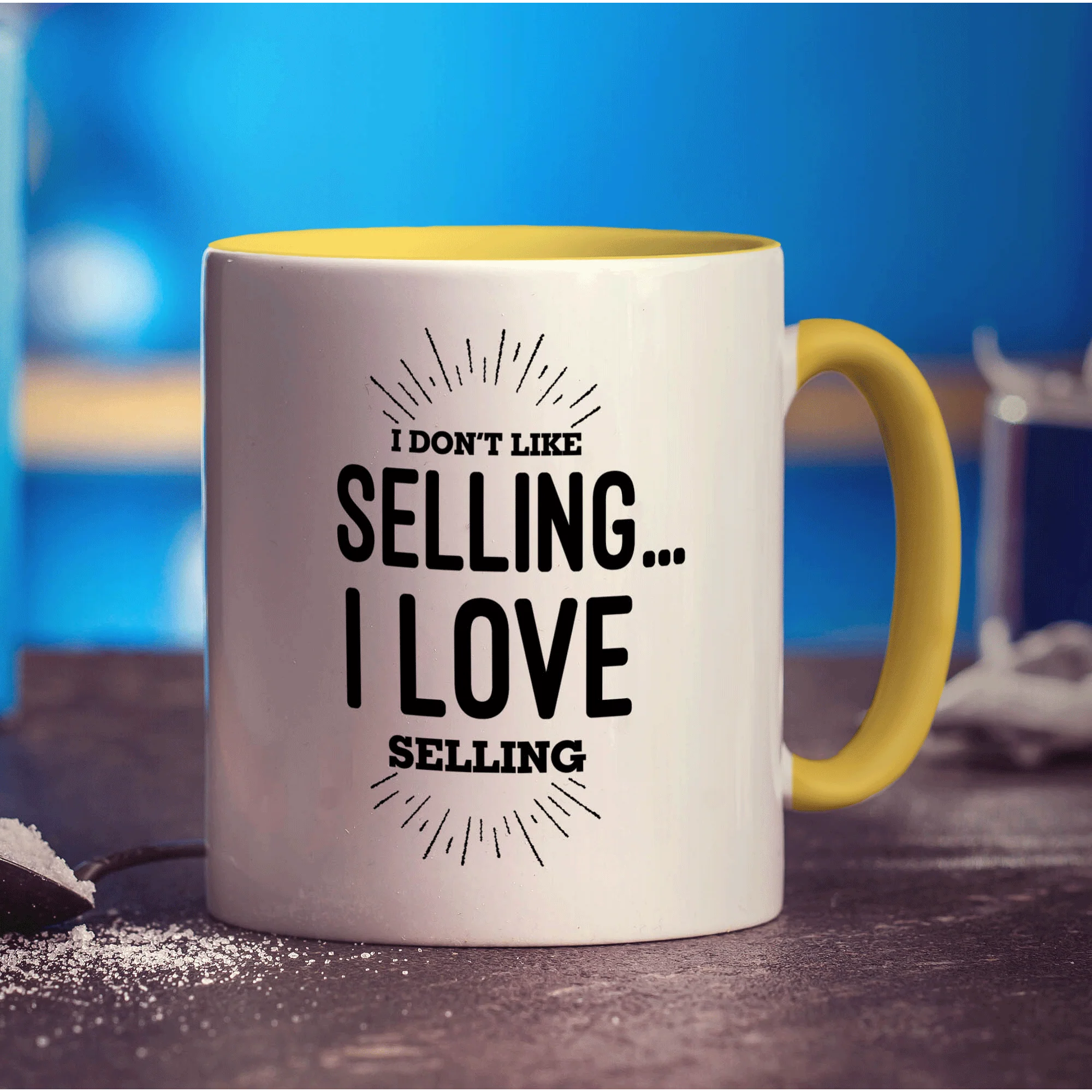 I Don't Like Selling I Love Selling Mug - Image 5