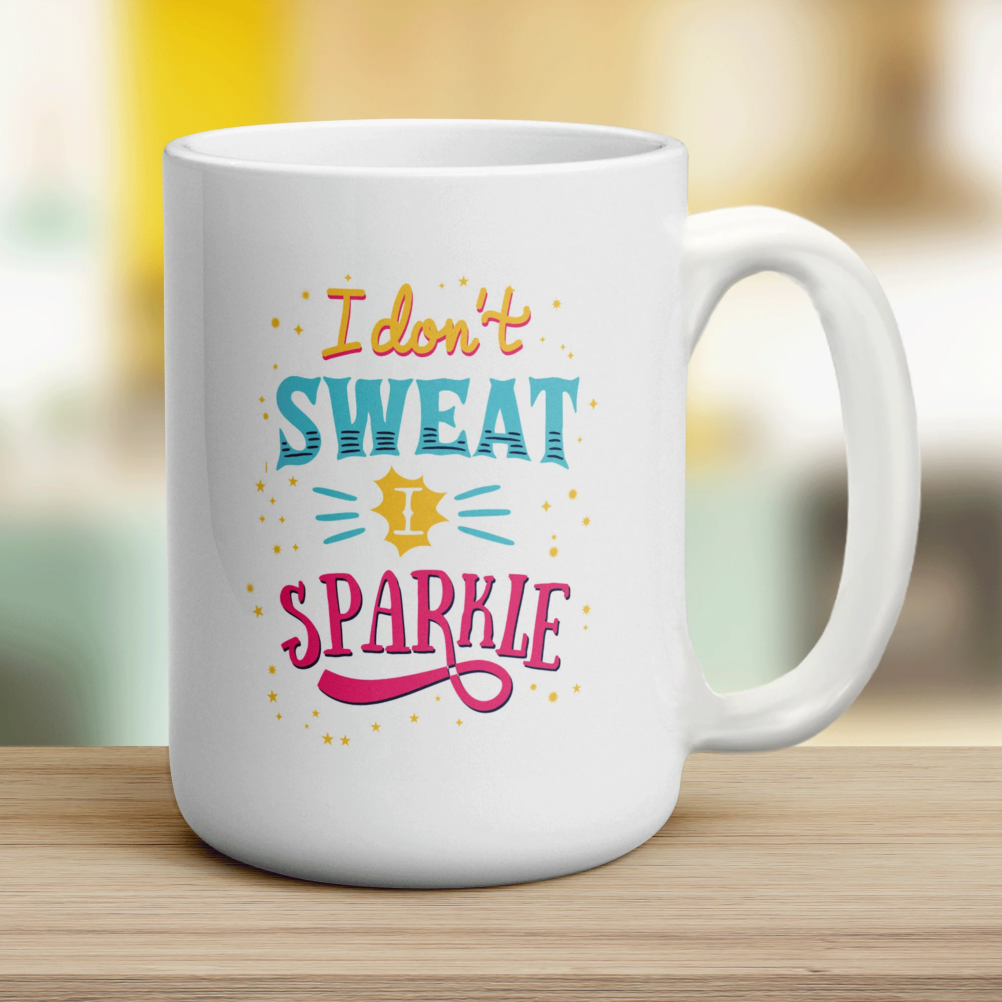 I Don't Sweat I Sparkle Mug - Image 12