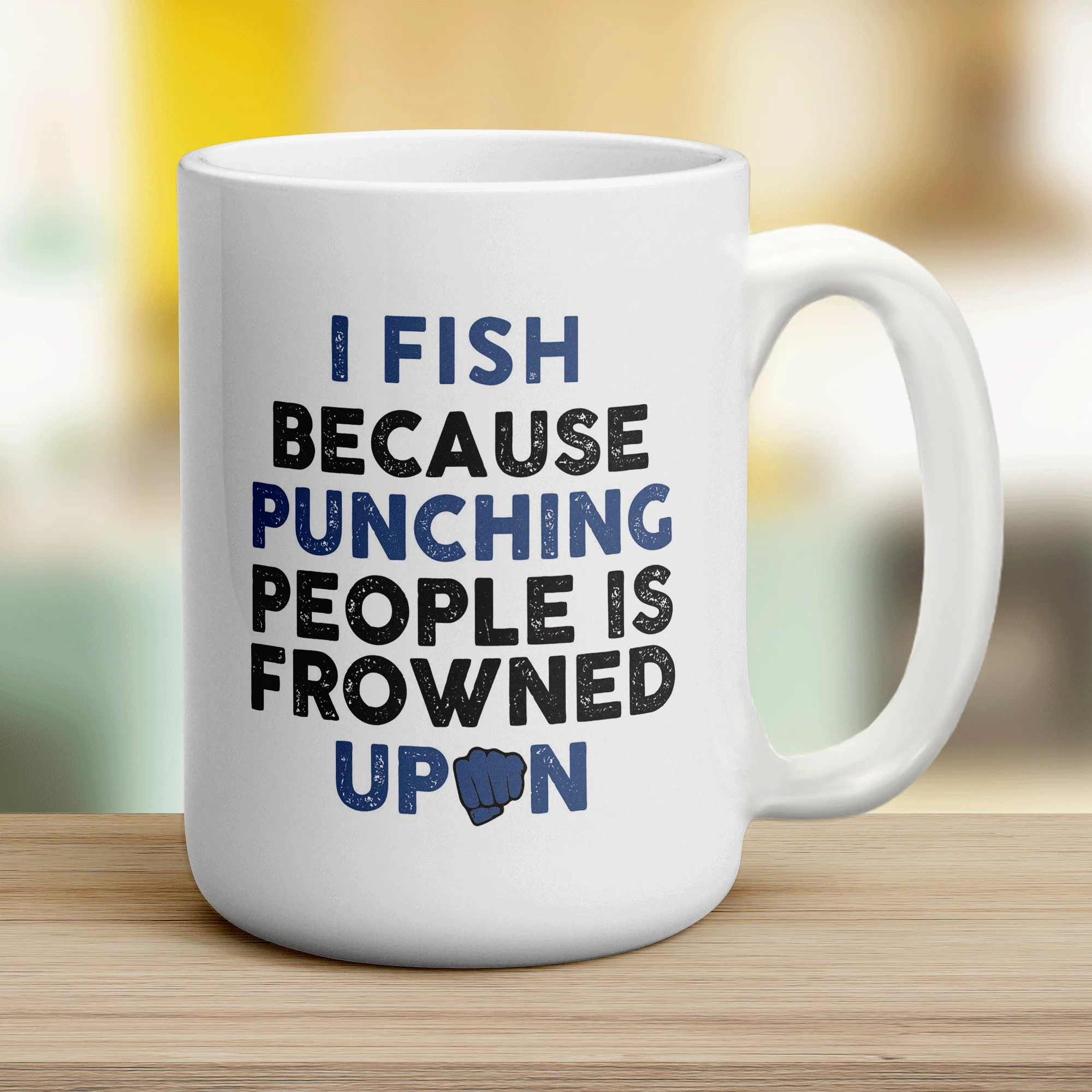 I Fish Because Punching People is Frowned Upon Mug - Image 12
