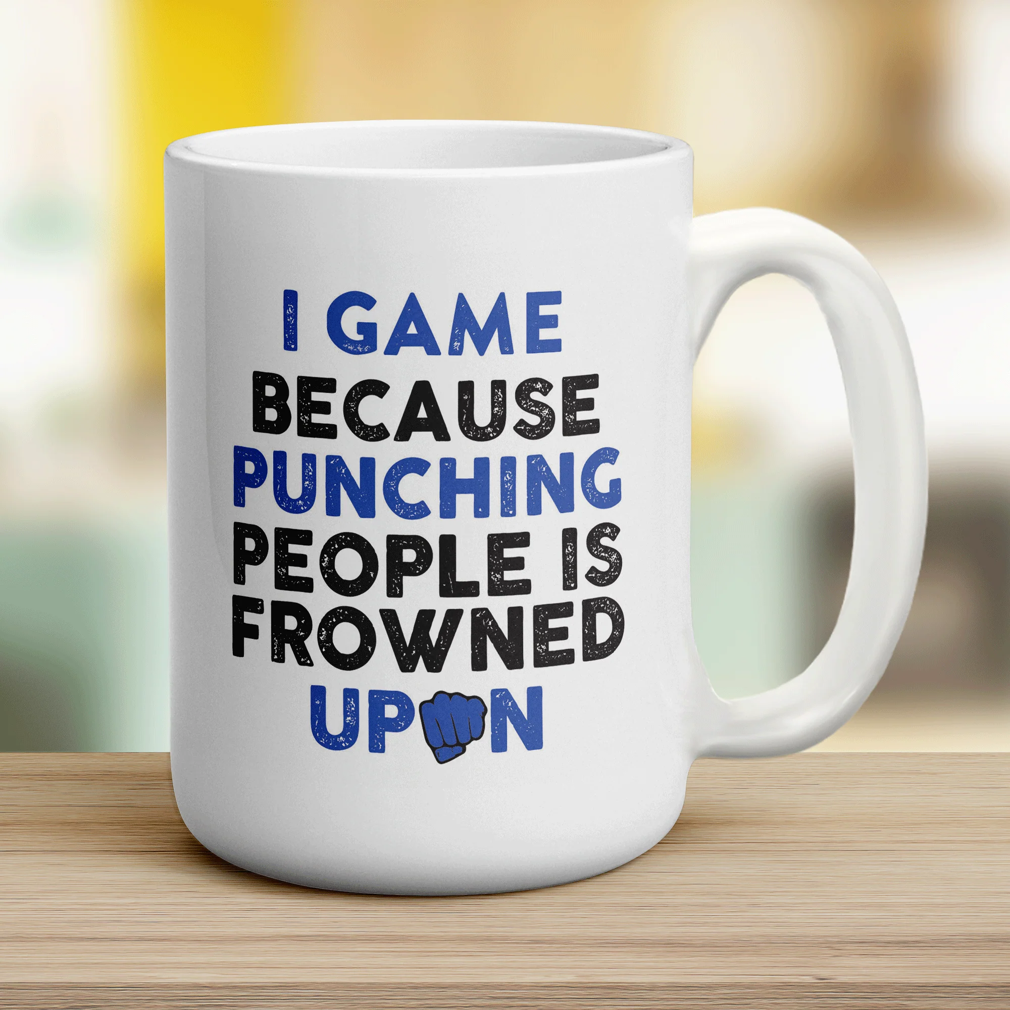 I Game Because Punching People is Frowned Upon Mug - Image 12